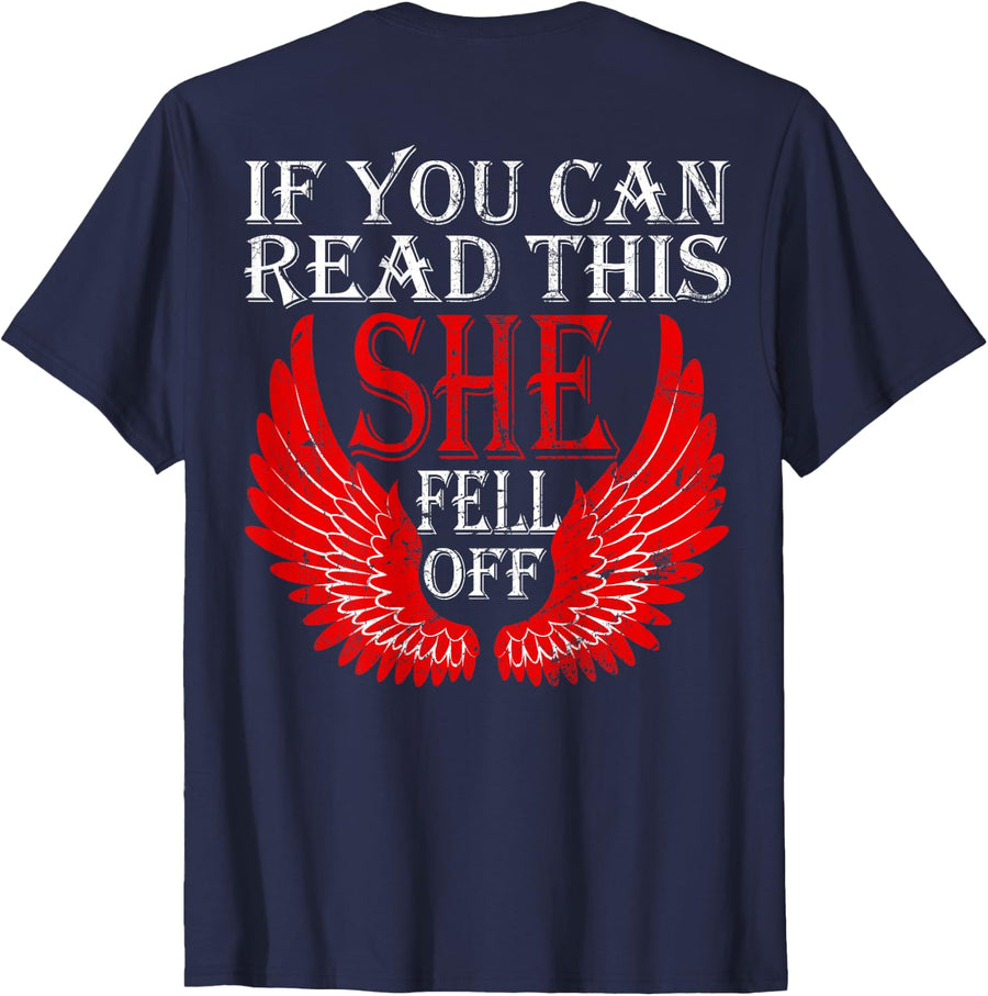 If You Can Read This She Fell Off Funny Biker Motorcycle T-Shirt - Navy Blue