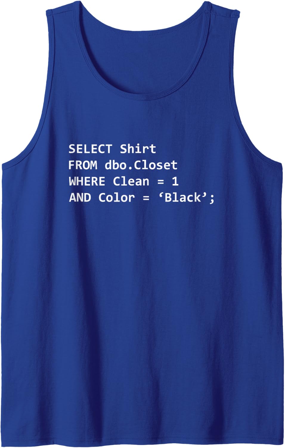 Select Shirt Programmer Coding Programming Informaticians Tank Top - Royal Blue