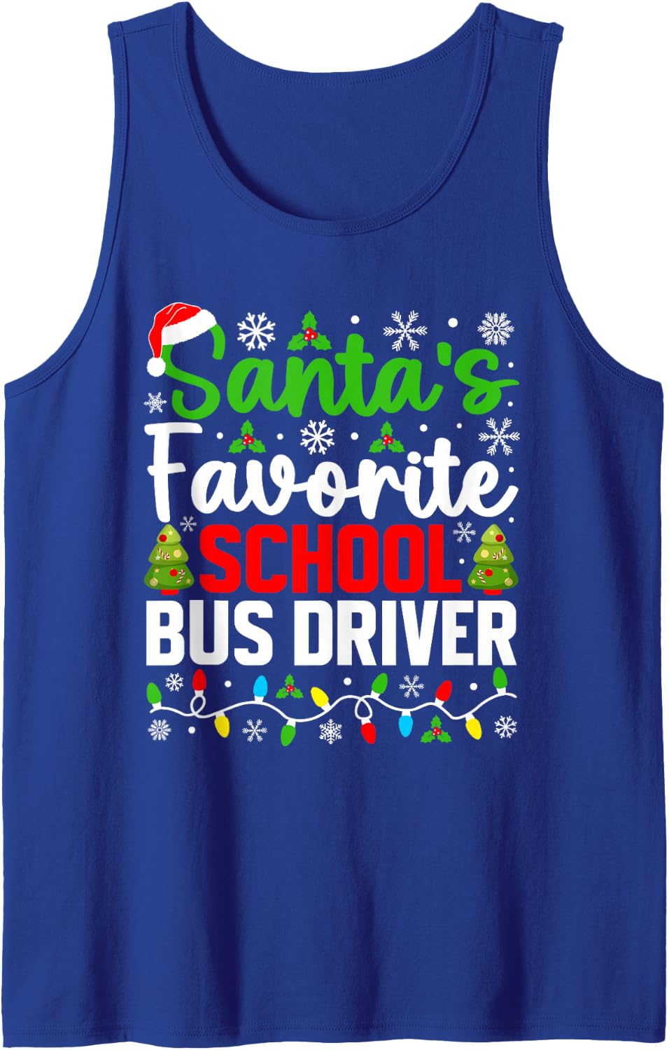 Santa's Favorite School Bus Driver Funny Christmas Sleeveless Tank Top - Royal Blue