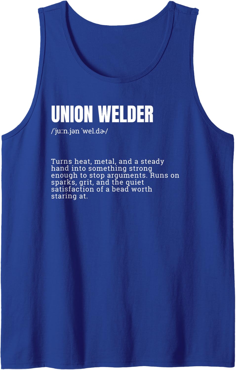 Union Welder Definition Funny Welding Quote Sleeveless Tank Top - Royal Blue