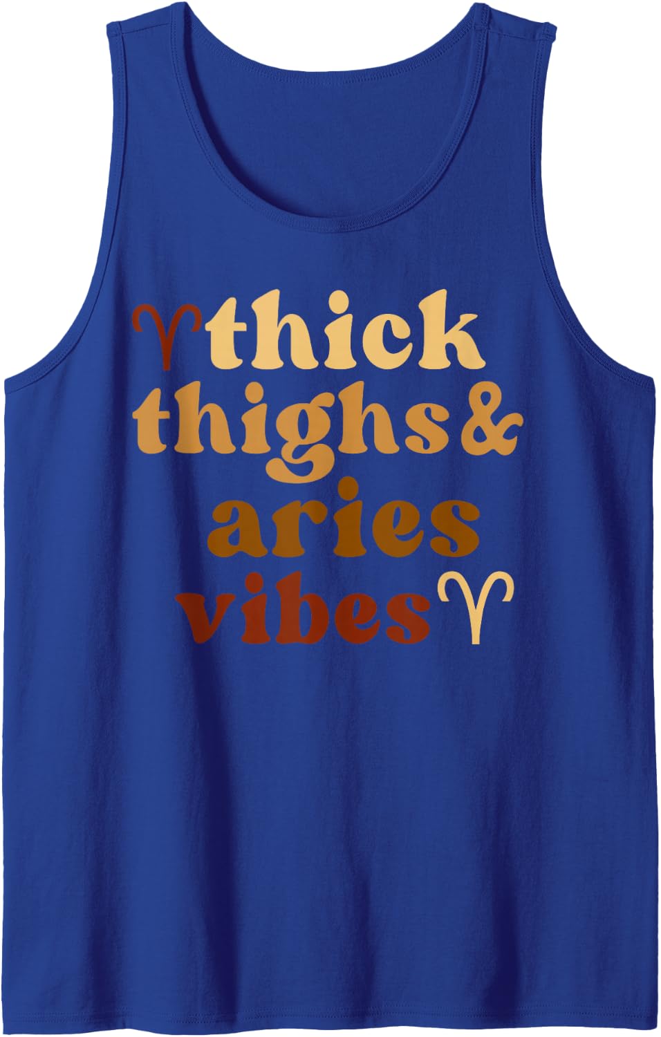 Thick Thighs Aries Vibes Zodiac Sign Black Women Girls Tank Top - Royal Blue