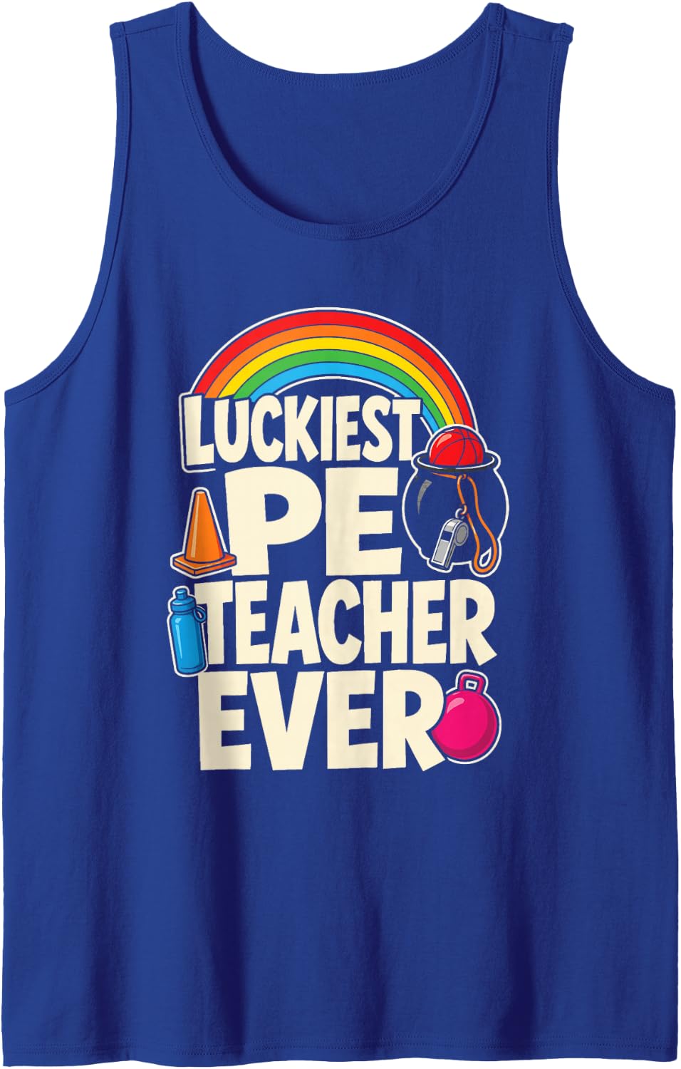 PE Teacher St Patricks Day Luckiest Ever Gym Elementary Sleeveless Tank Top - Royal Blue