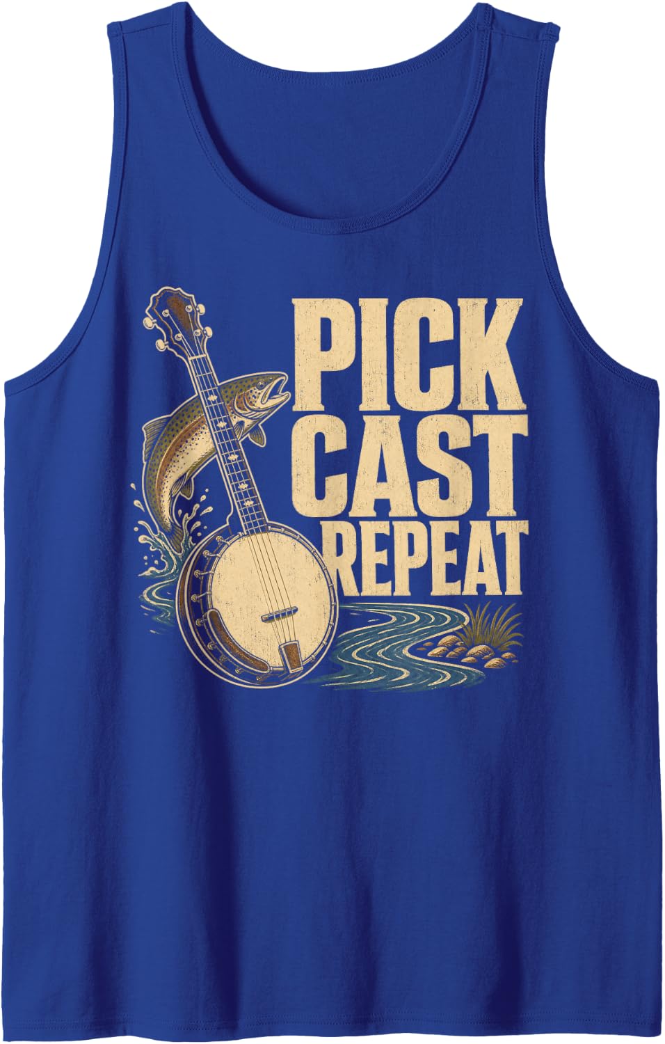 Pick Cast Repeat Trout Fishing Banjo Sleeveless Tank Top - Royal Blue