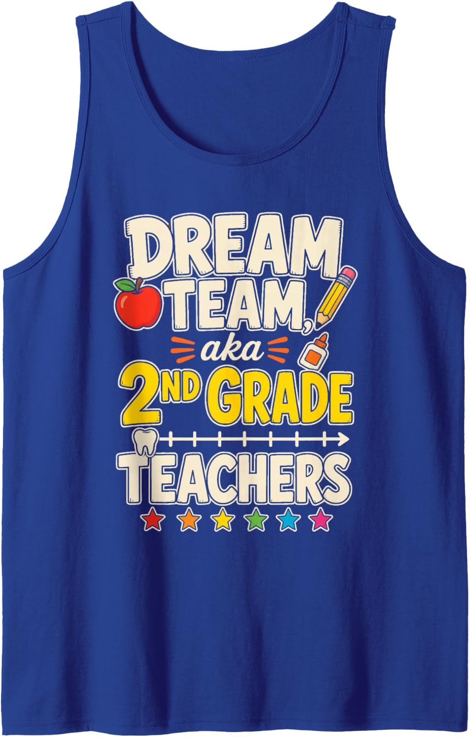 2nd Grade Teacher Dream Team Second Elementary School Sleeveless Tank Top - Royal Blue