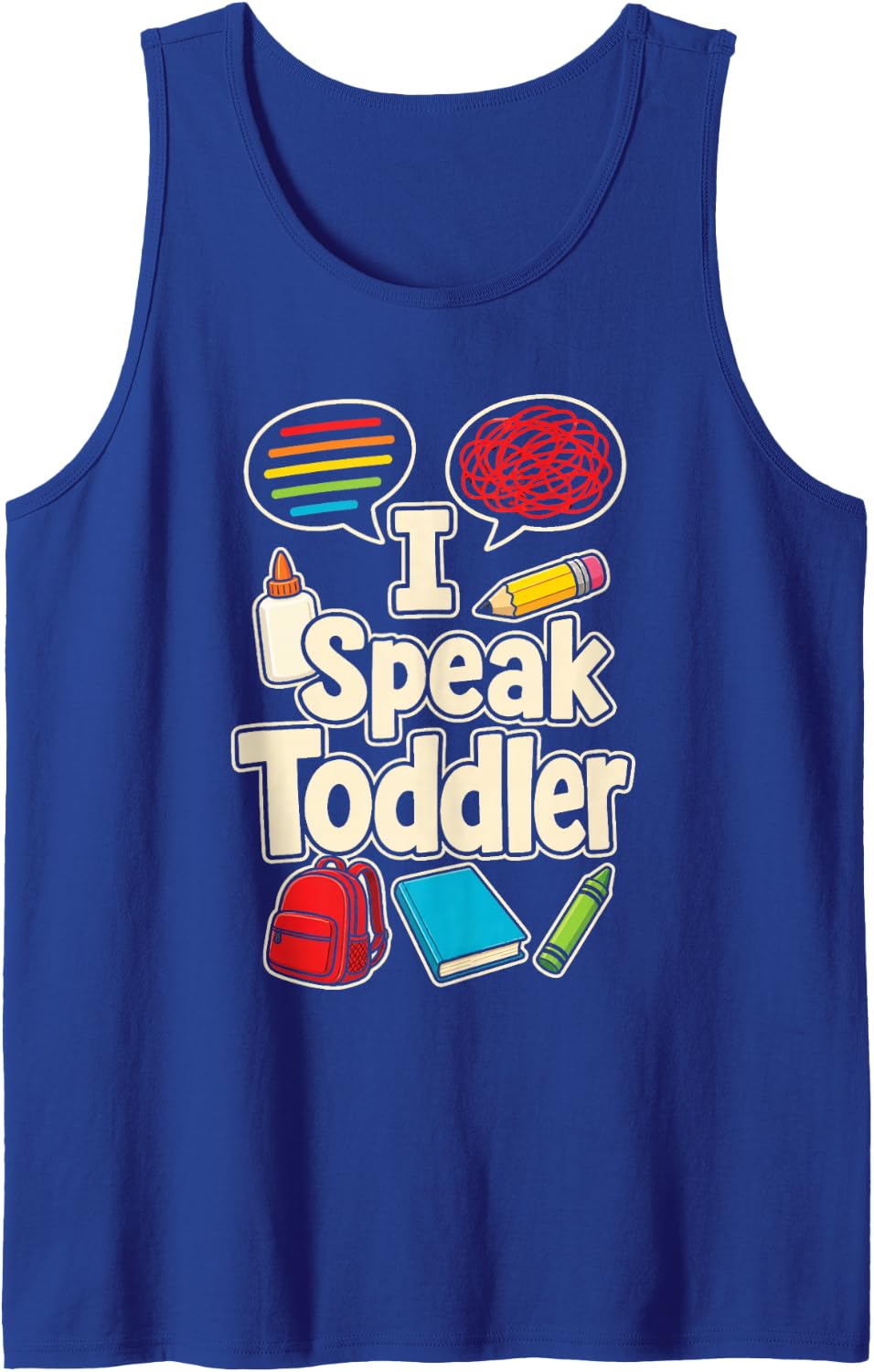 Preschool Pre K Staff I Speak Toddler Elementary School Sleeveless Tank Top - Royal Blue