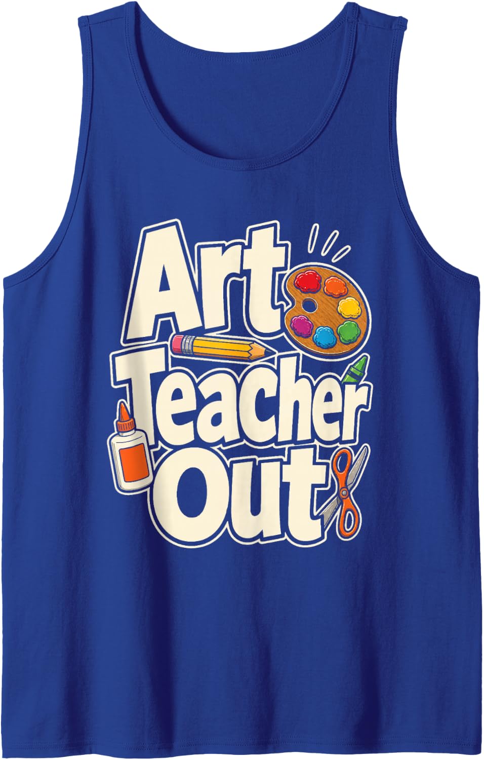 Art Teacher Out Elementary School Appreciation Gift Sleeveless Tank Top - Royal Blue
