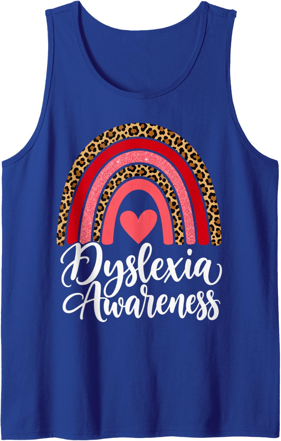 Dyslexia Awareness Leopard Rainbow Heart Literacy Month Sleeveless Tank Top - Royal Blue