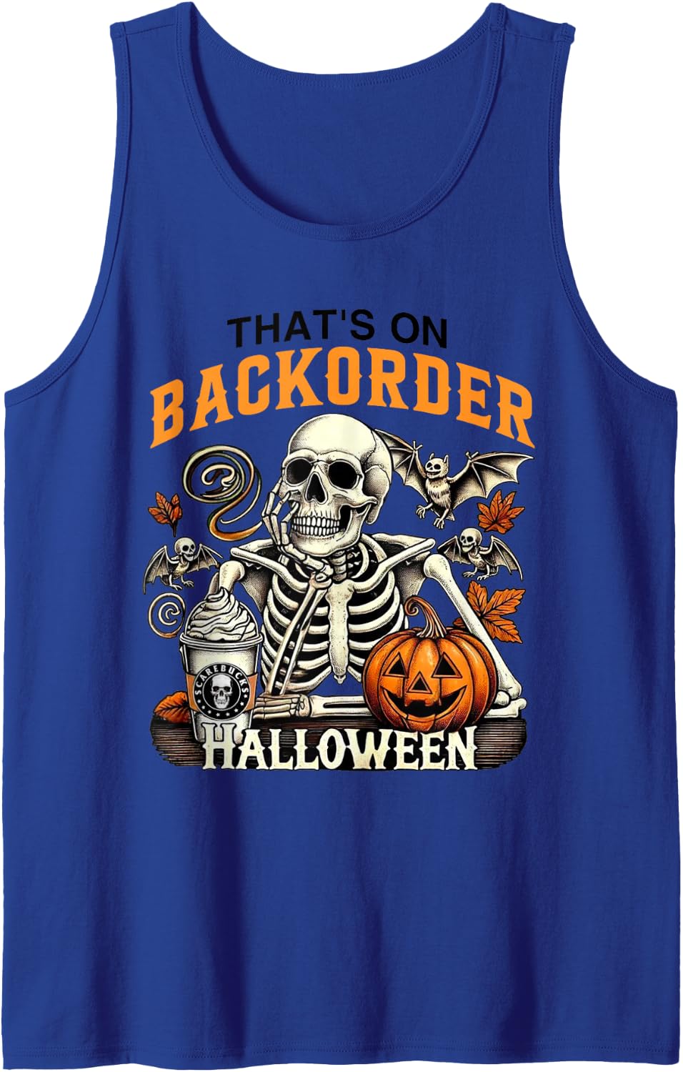 Pharmacy Tech Skeleton That's BackOrder Funny Halloween Sleeveless Tank Top - Royal Blue