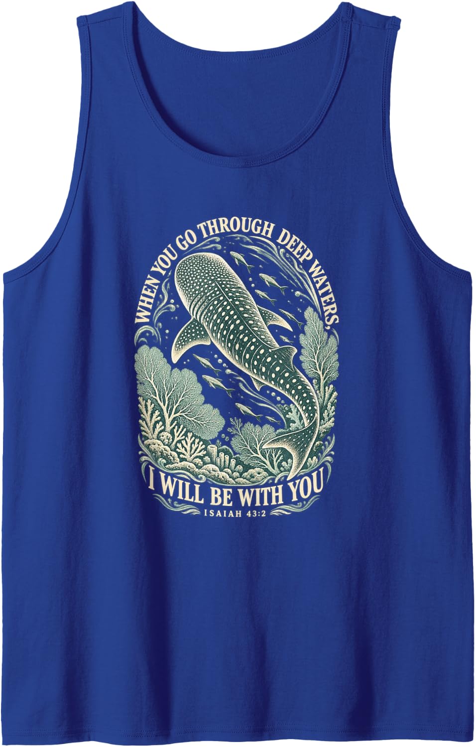 Teal Engraving Isaiah 43:2 Christian Whale Shark Sleeveless Tank Top - Royal Blue
