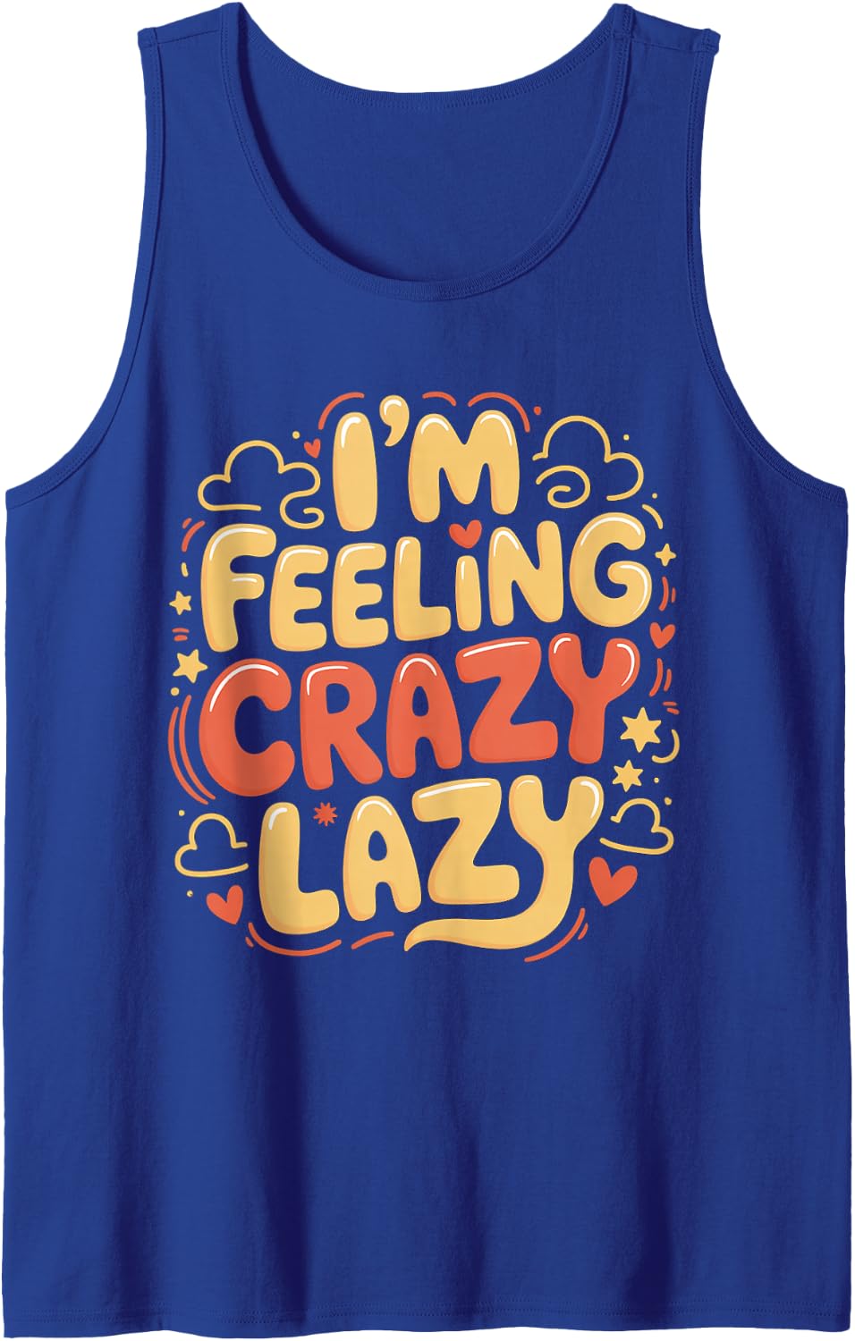 I'm Feeling Crazy Lazy Sloth Vibes Chill - Tank Top - Royal Blue