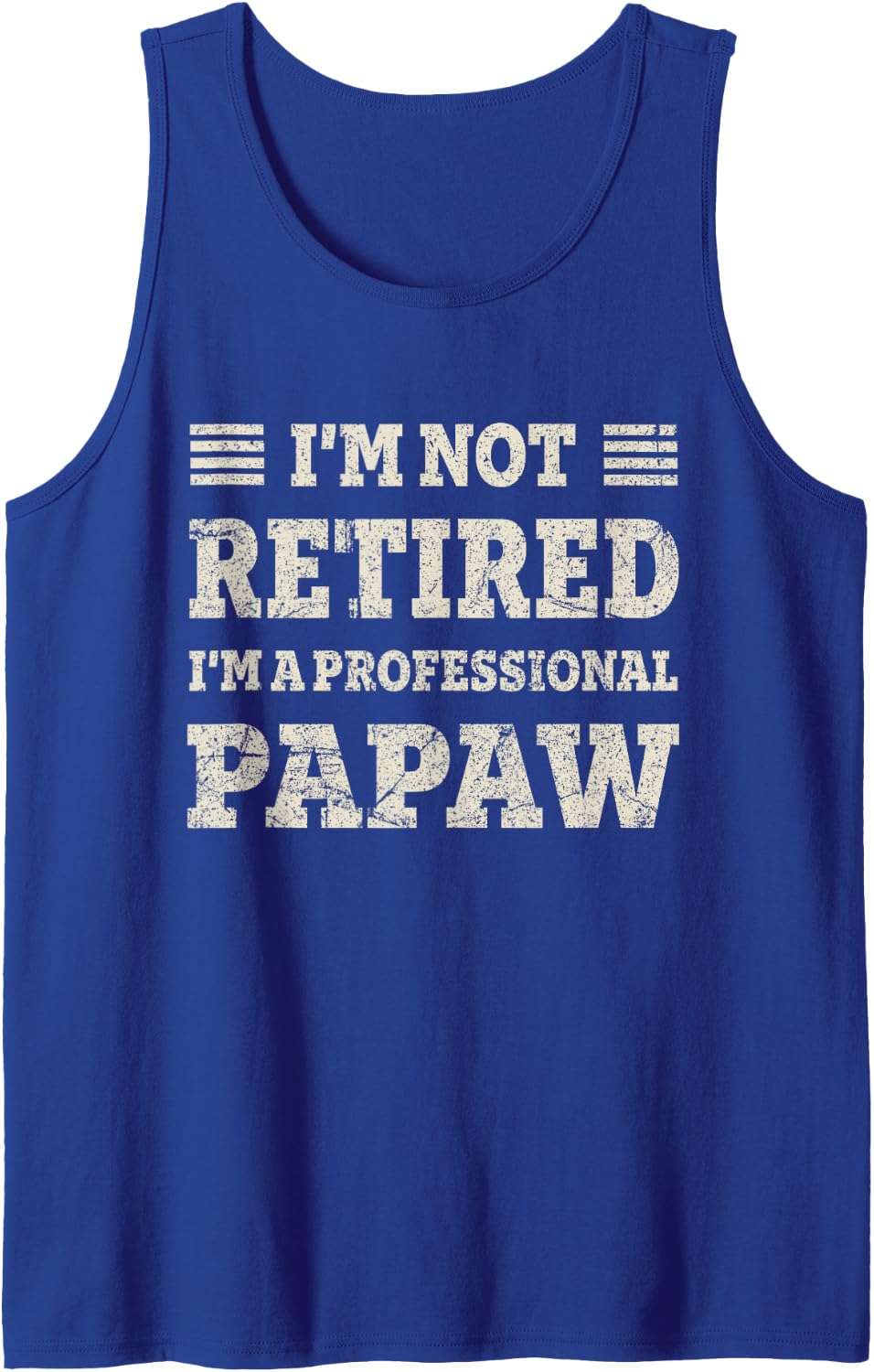 Funny Grandpa Gifts Shirt for Men Father Day Retired Papaw Sleeveless Tank Top - Royal Blue