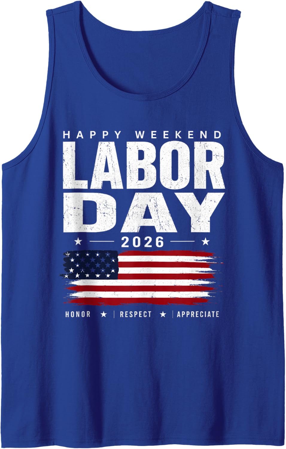 Happy Labor Day 2026 Weekend American Flag Patriotic USA Tank Top - Royal Blue
