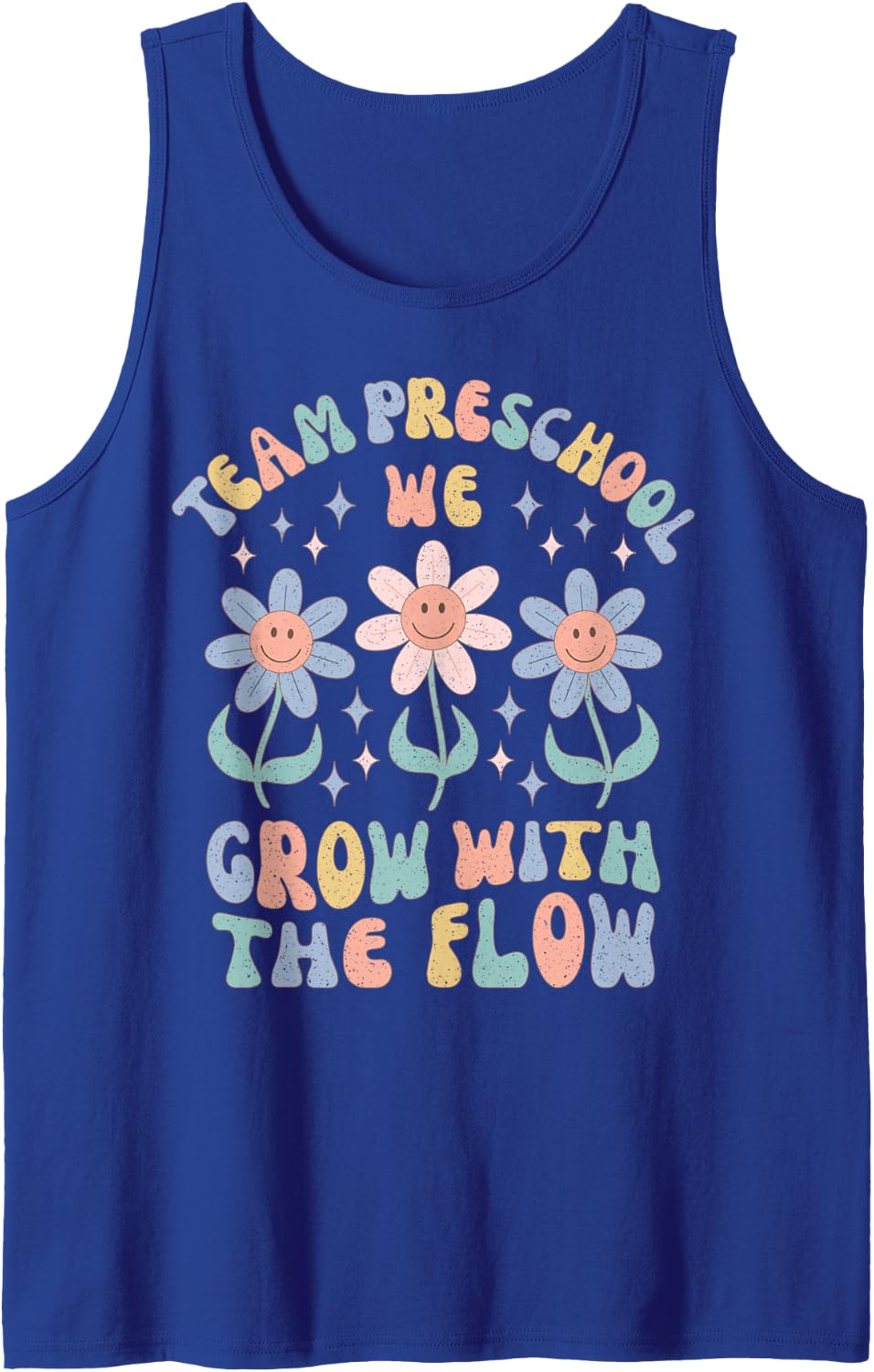 Pre-K Teacher Appreciation Team Preschool Grow with the Flow Sleeveless Tank Top - Royal Blue