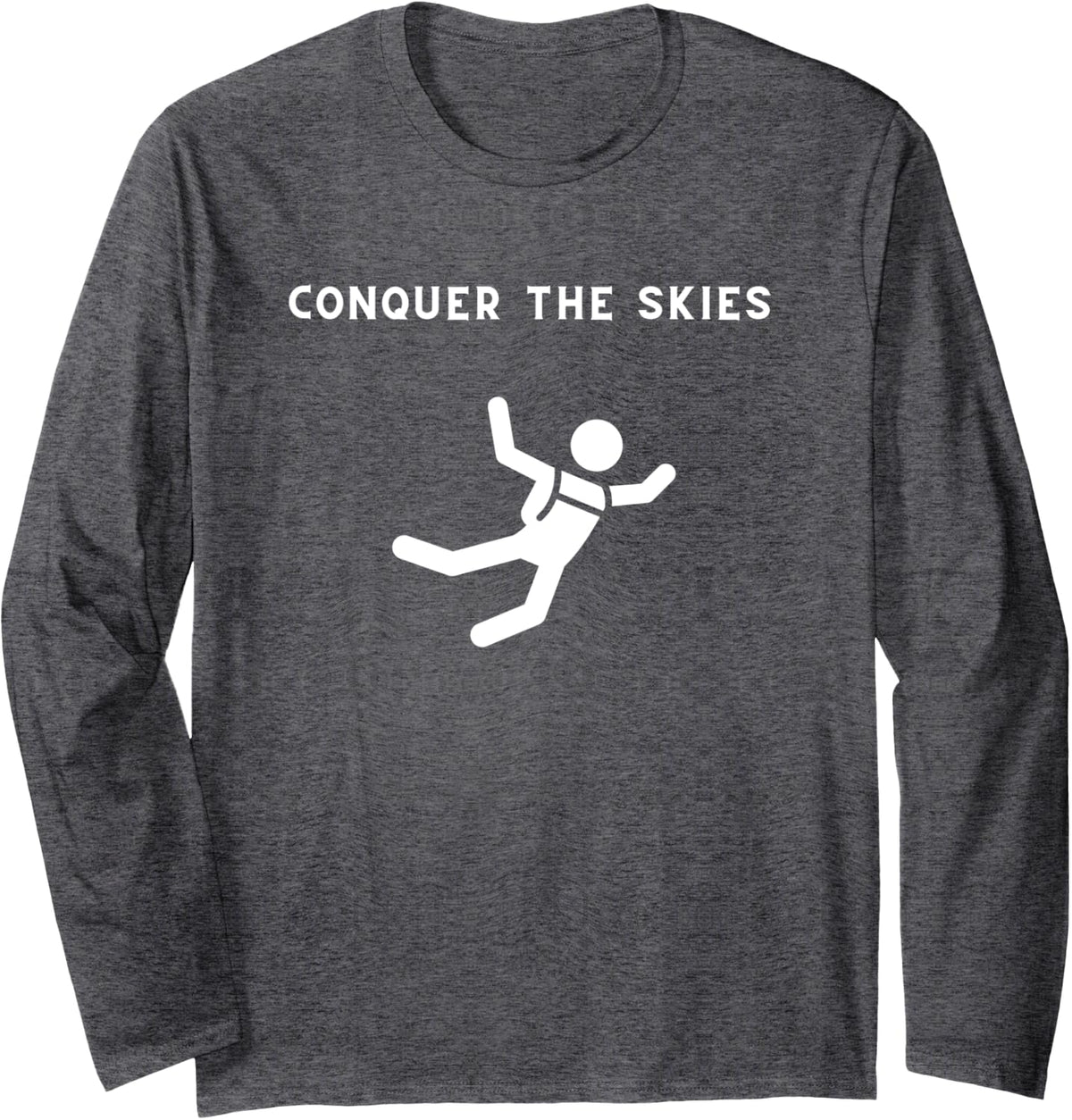 BaseJumping - Conquer The Skies - Base Jumping Long Sleeve T-Shirt - Adult Unisex Dark Heather Grey