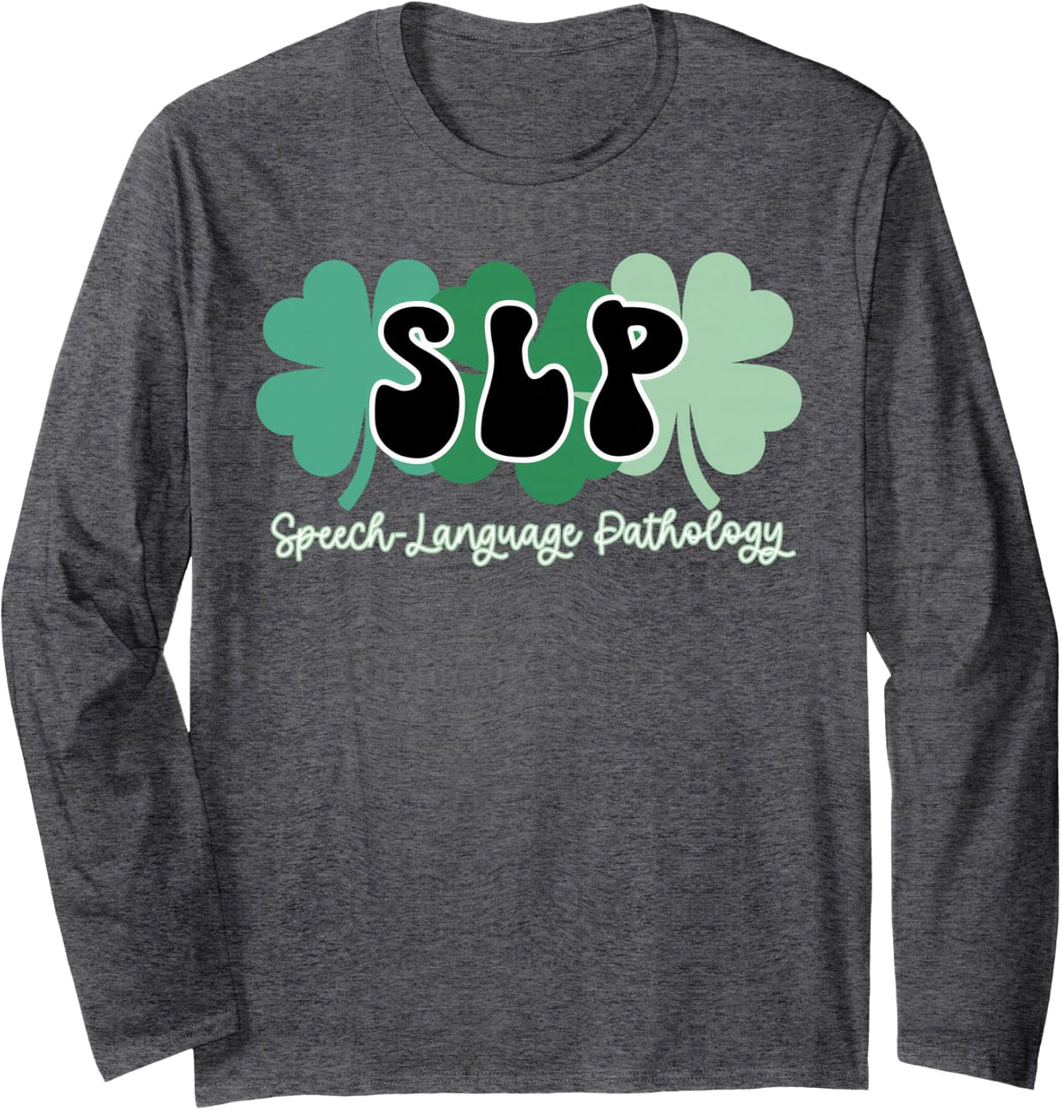 Retro St Patricks Day SLP Speech Language Pathology Shamrock Long Sleeve T-Shirt - Adult Unisex Dark Heather Grey