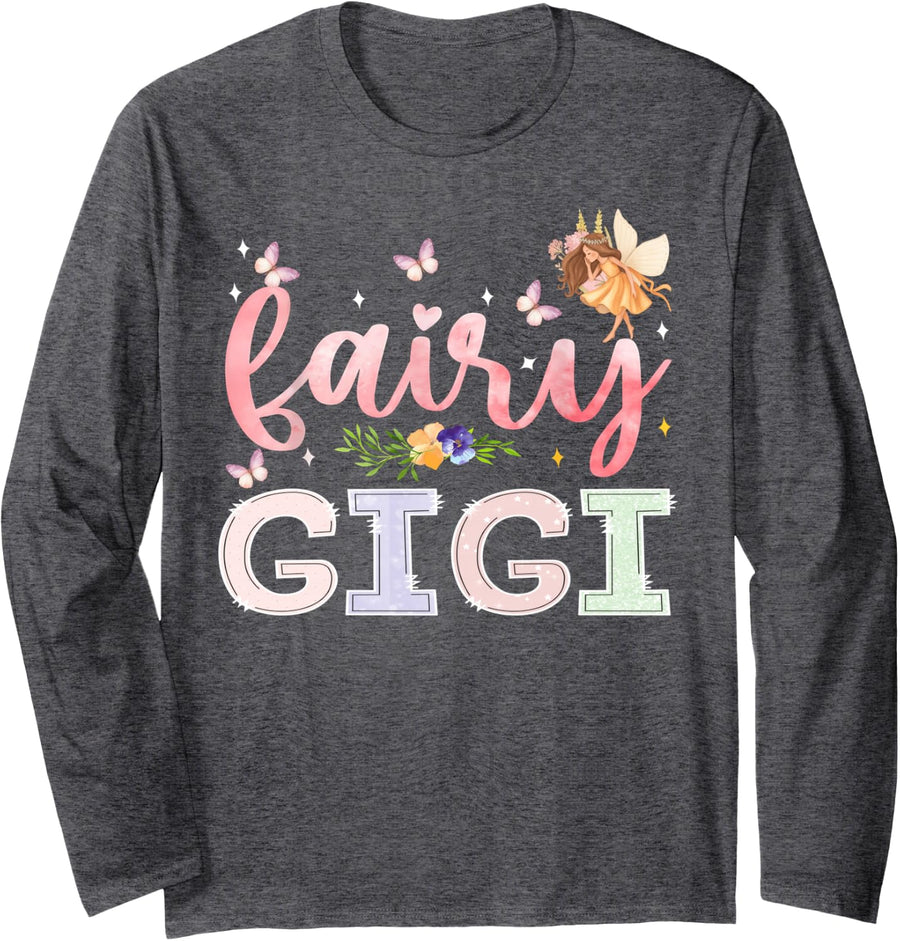 Fairy Gigi Magical Floral Birthday Girl Fairytale Family Long Sleeve T-Shirt - Adult Unisex Dark Heather Grey