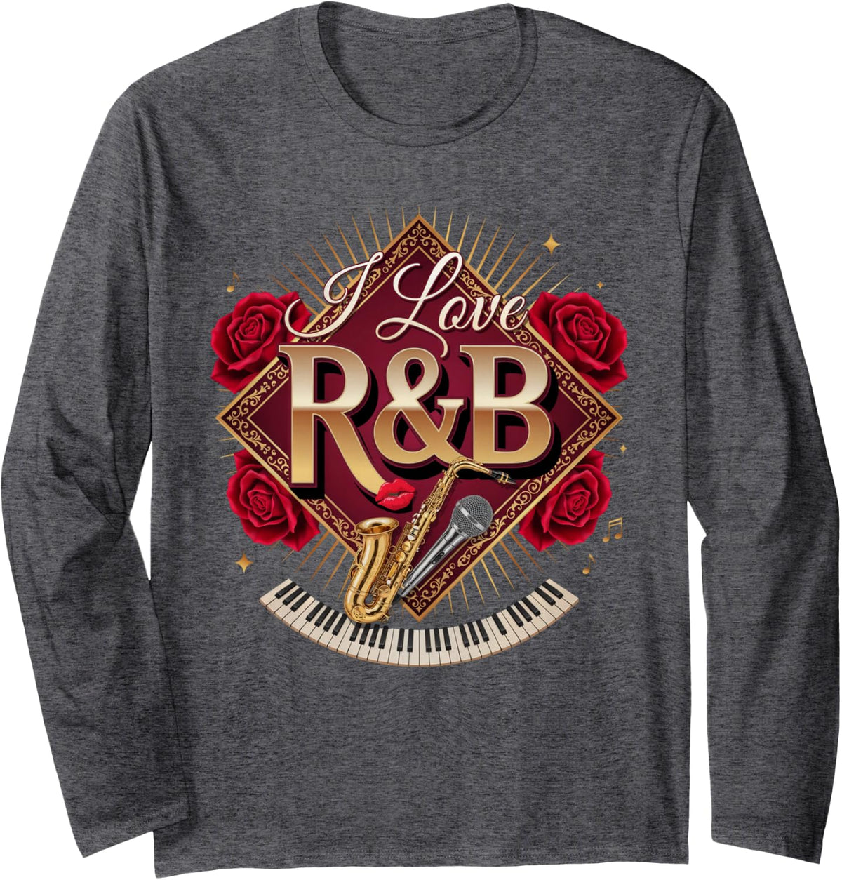 I Love R&B Soul Music Saxophone Roses Classic Music Lover Long Sleeve T-Shirt - Adult Unisex Dark Heather Grey