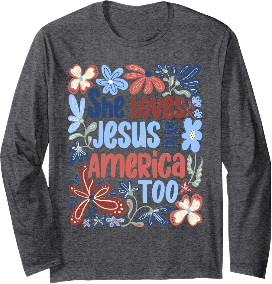 She Loves Jesus and America Too Boho 4th of July Christian Long Sleeve T-Shirt - Adult Unisex Dark Heather Grey
