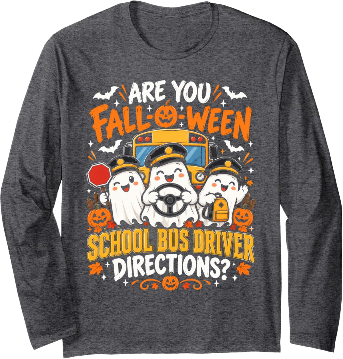 Fall-O-WEEN School Bus Driver Halloween Funny Bus Driver Long Sleeve T-Shirt - Adult Unisex Dark Heather Grey