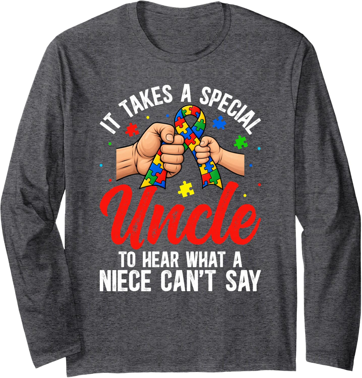 Proud Autism Uncle Autism Warrior Uncle Autism Awareness Long Sleeve T-Shirt - Adult Unisex Dark Heather Grey