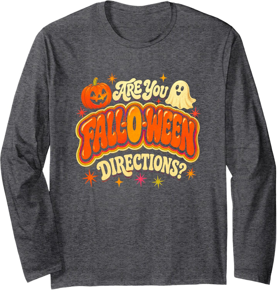 are You Fall O Ween Directions Cute Groovy Halloween Teacher Long Sleeve T-Shirt - Adult Unisex Dark Heather Grey