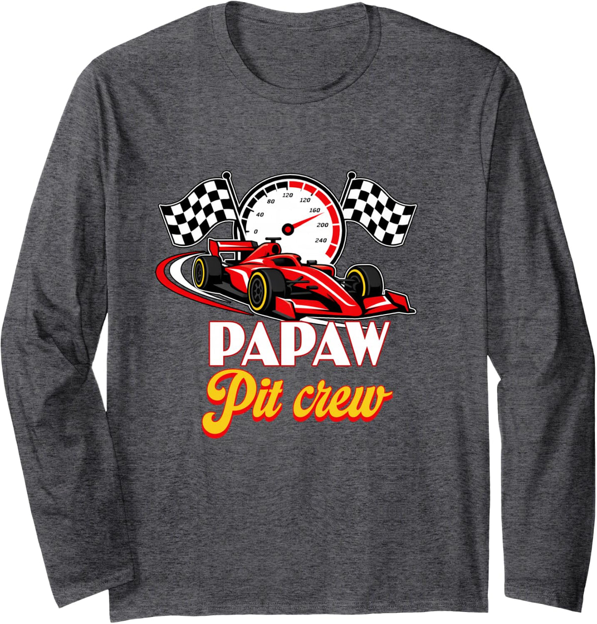Race Car Birthday Party Racing Family Papaw Pit Crew Long Sleeve T-Shirt - Adult Unisex Dark Heather Grey