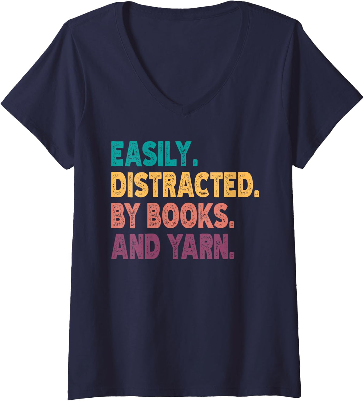 Women's Easily Distracted by Knitting Books and Yarn Quote Reader V-Neck T-Shirt - Navy Blue
