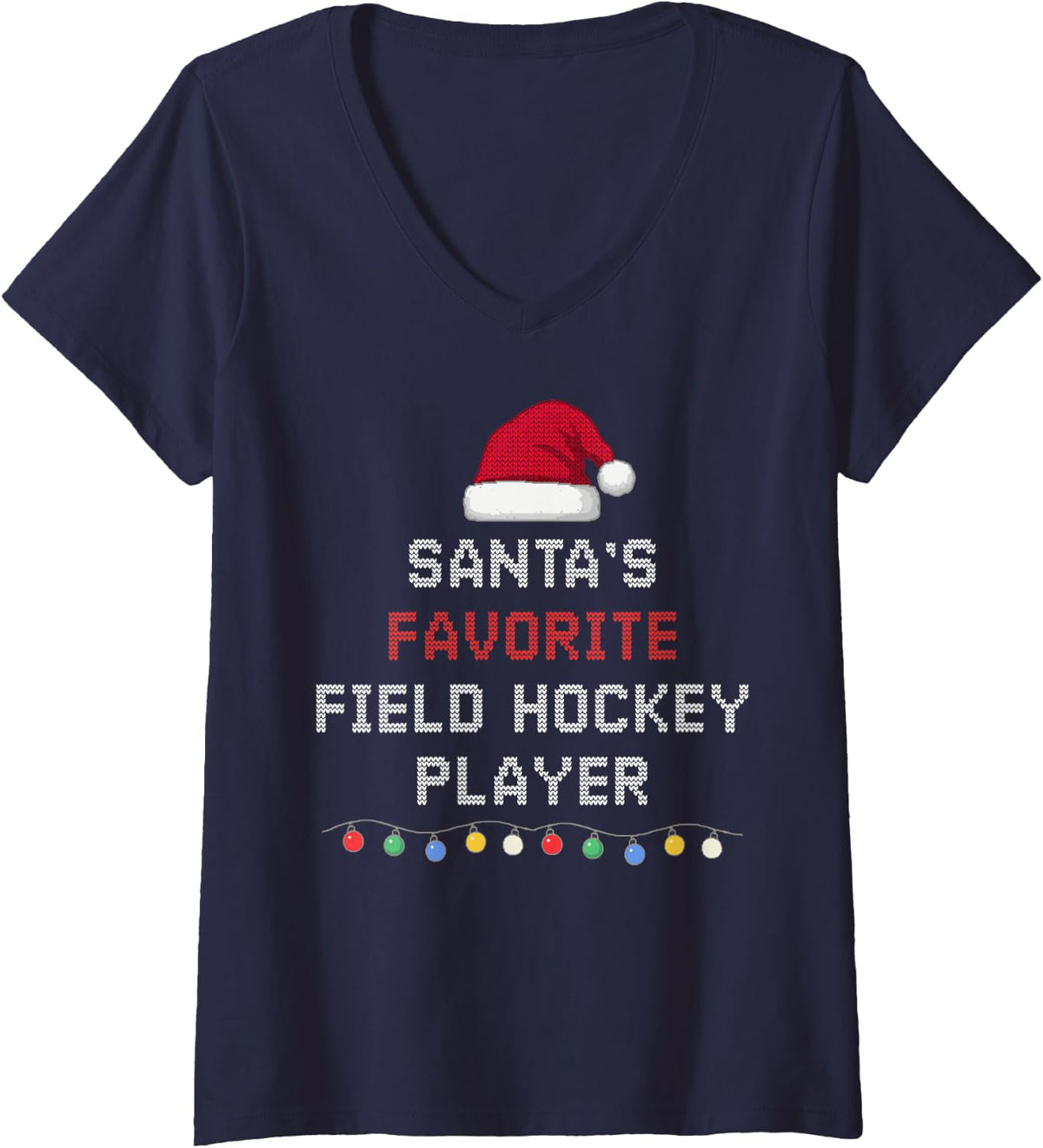 Women's Santa's Favorite Field Hockey Player Funny Christmas Pajamas V-Neck T-Shirt - Navy Blue