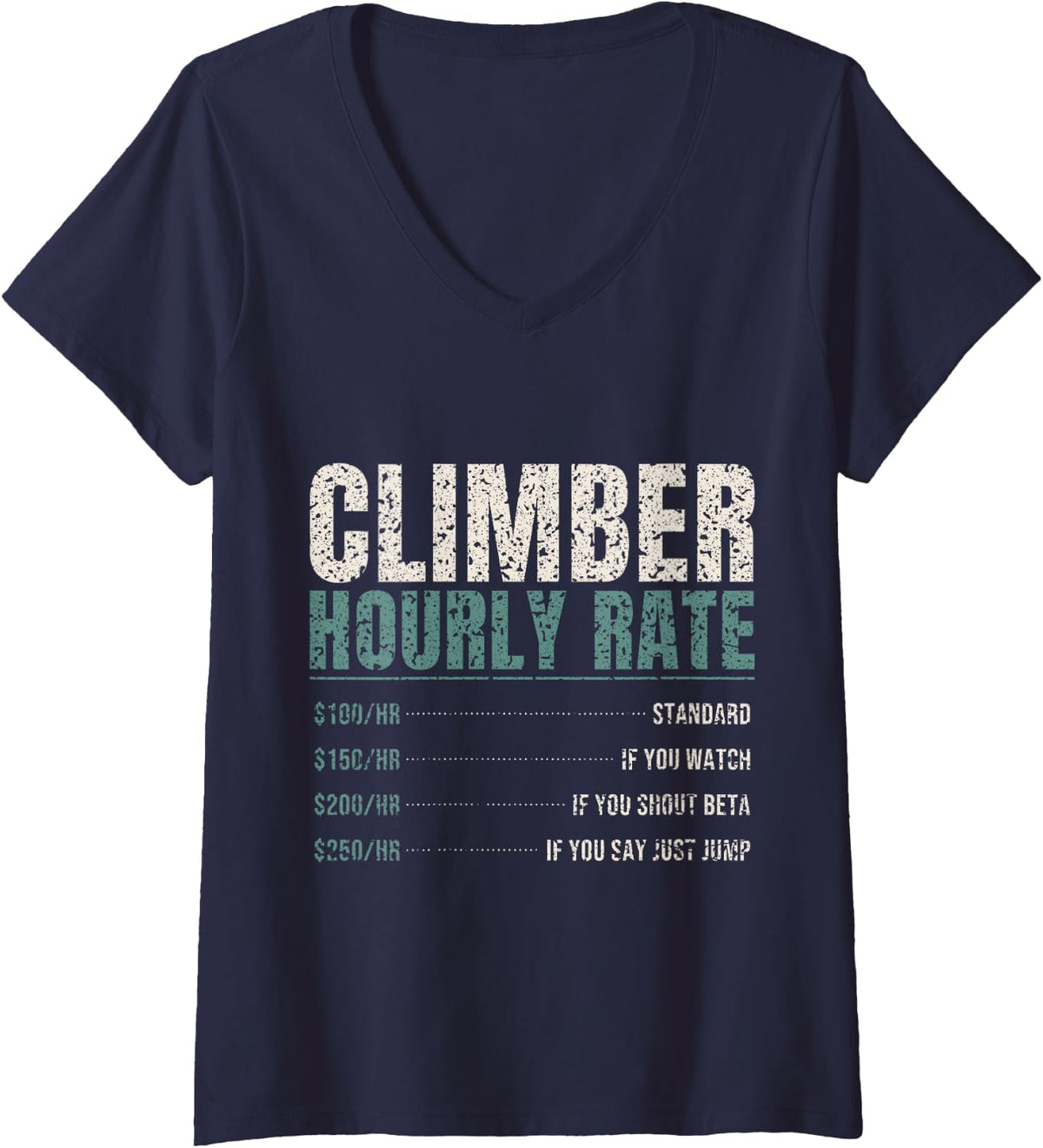 Women's Climber Hourly Rate Funny Belay Beta Price Climbing V-Neck T-Shirt - Navy Blue