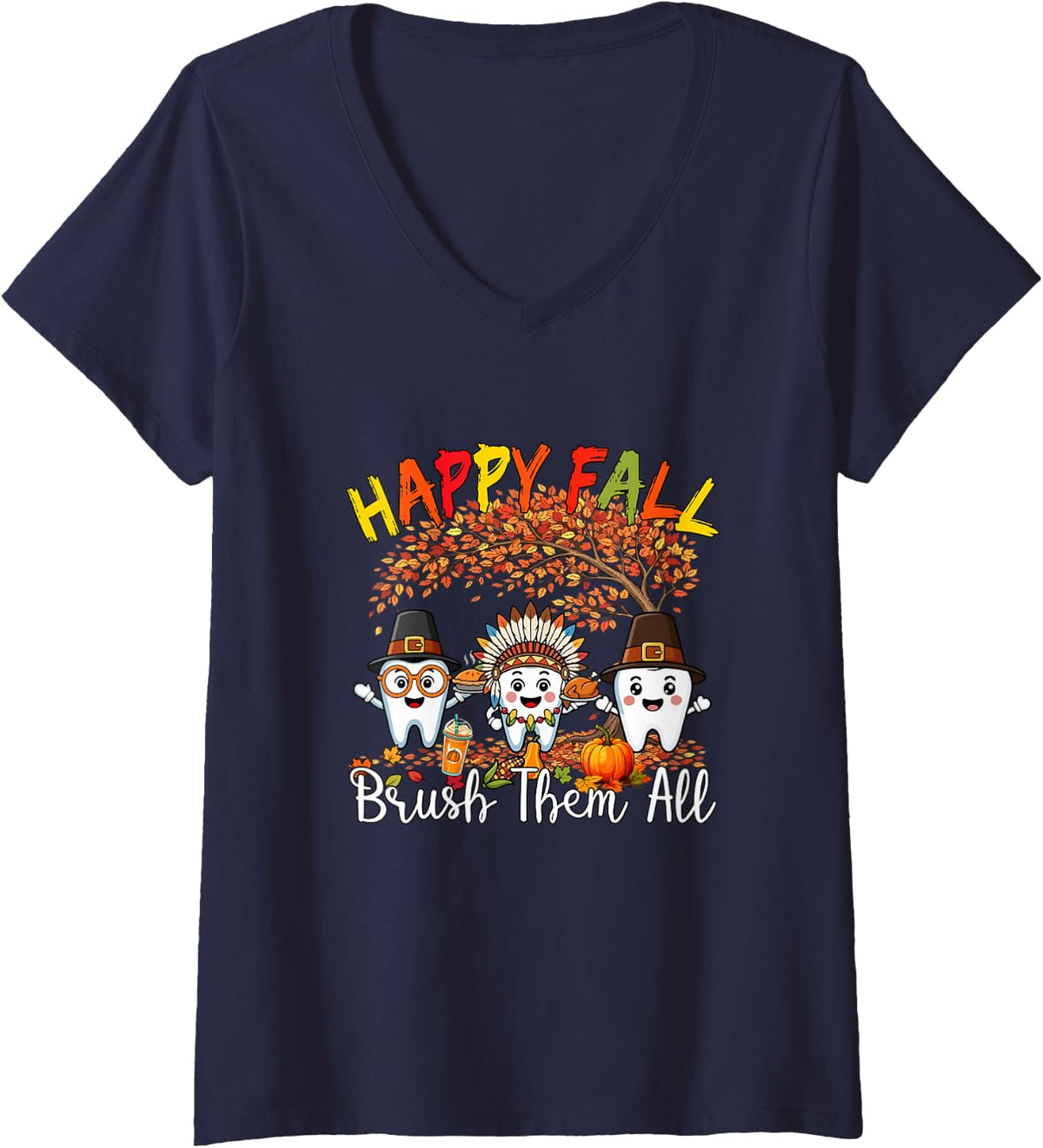Women's Thanksgiving Fall Brush All Dentist Three Cute Teeth Pilgrim V-Neck T-Shirt - Navy Blue
