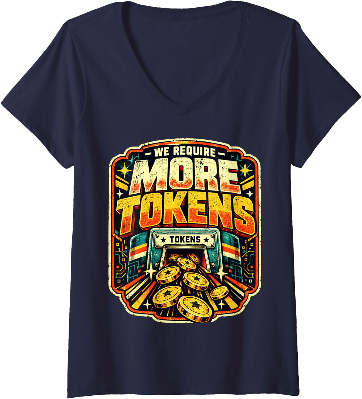 Women's We Require More Tokens Funny AI Prompt Engineer Coding Joke V-Neck T-Shirt - Navy Blue
