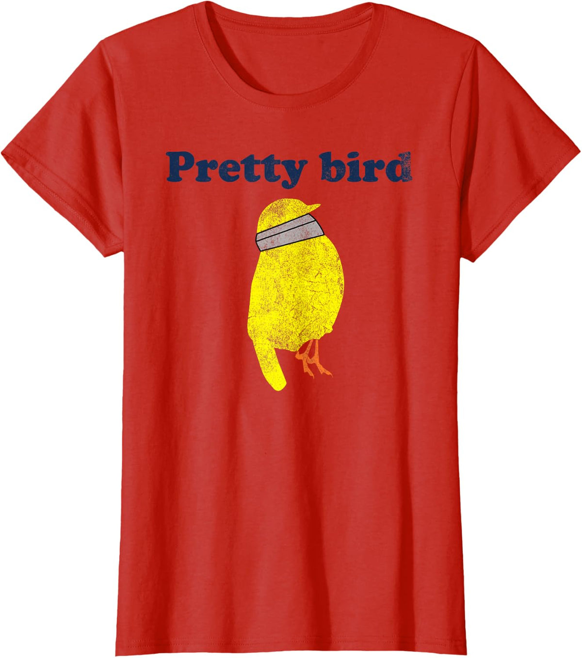 Pretty Bird Cute Dumb Funny T-Shirt - Red