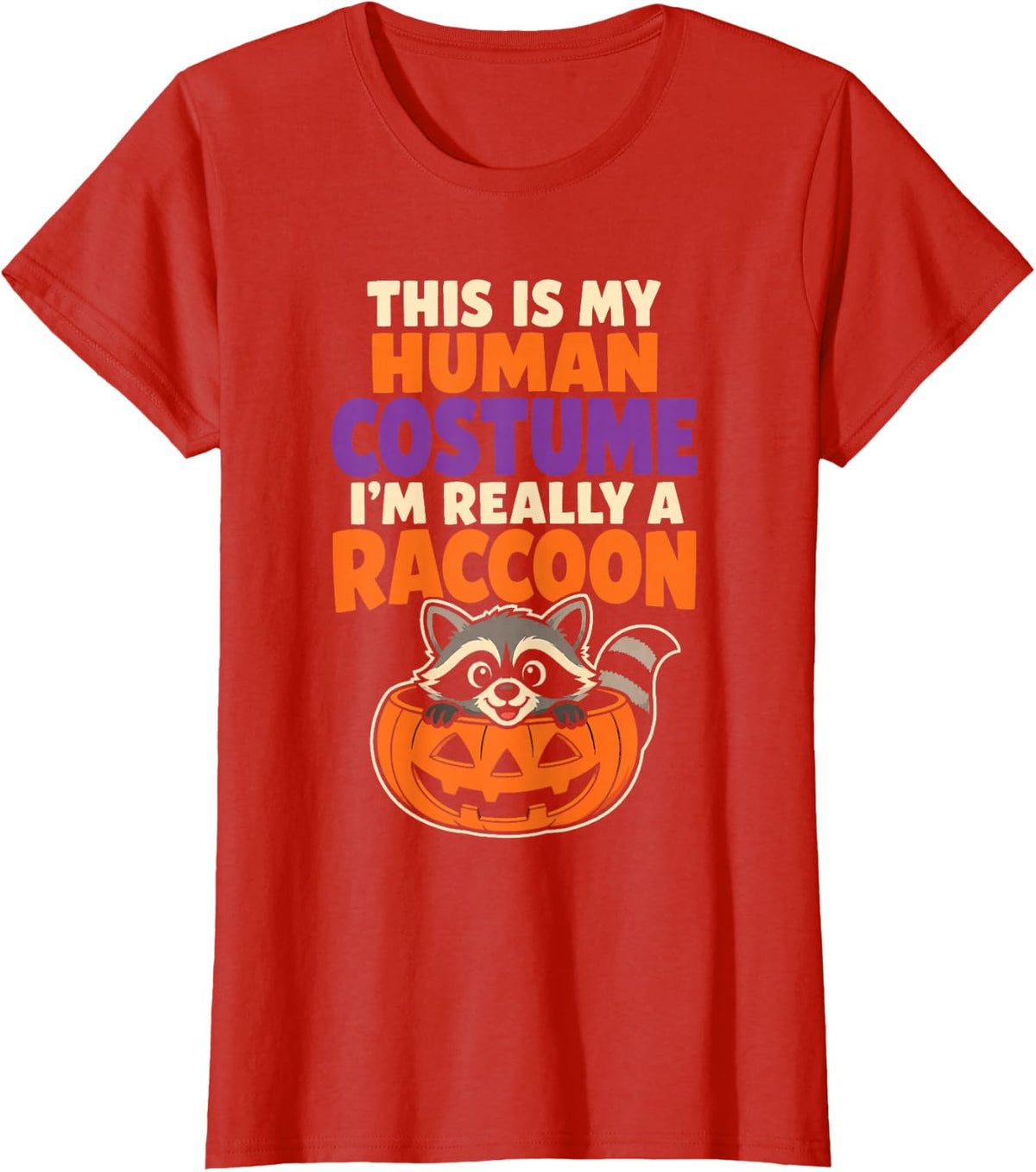 Retro Halloween Raccoon This is My Human Costume Funny T-Shirt - Red