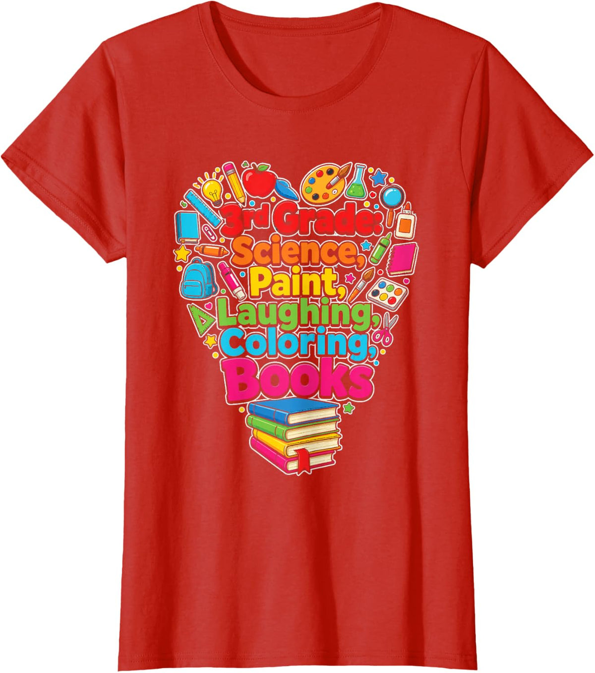 3rd Grade Science Paint Laughing Coloring Books Third T-Shirt - Red