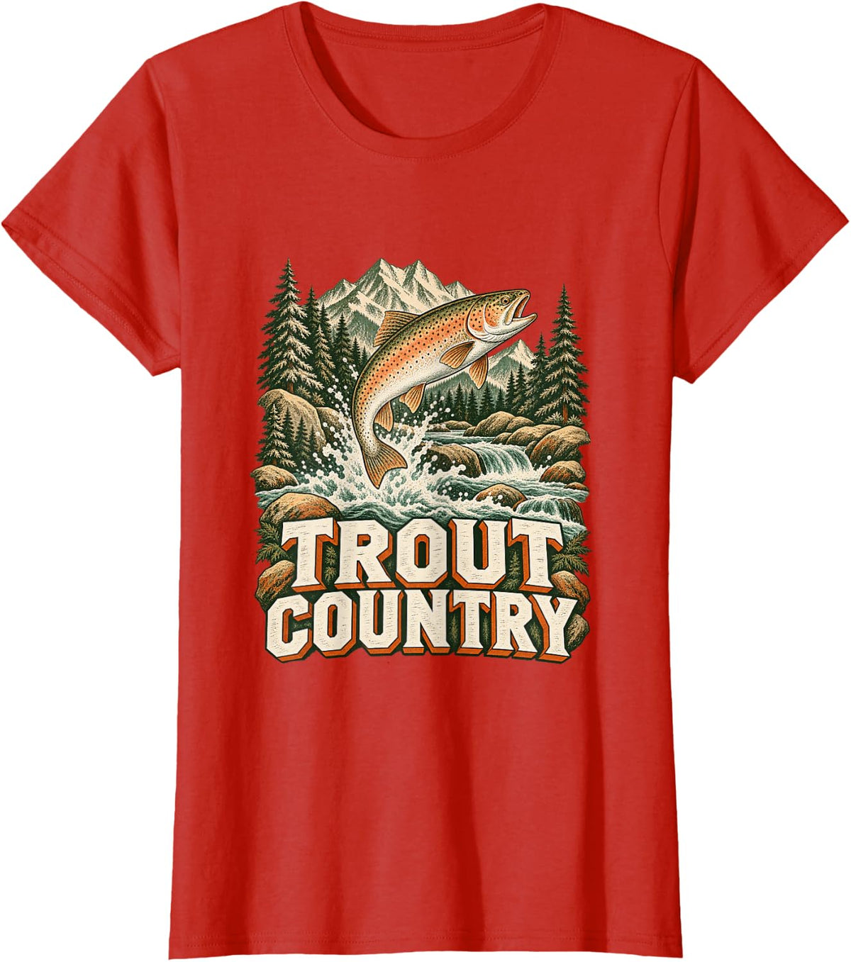 Funny Trout Fishing Saying, Angler Fisherman Lake T-Shirt - Red