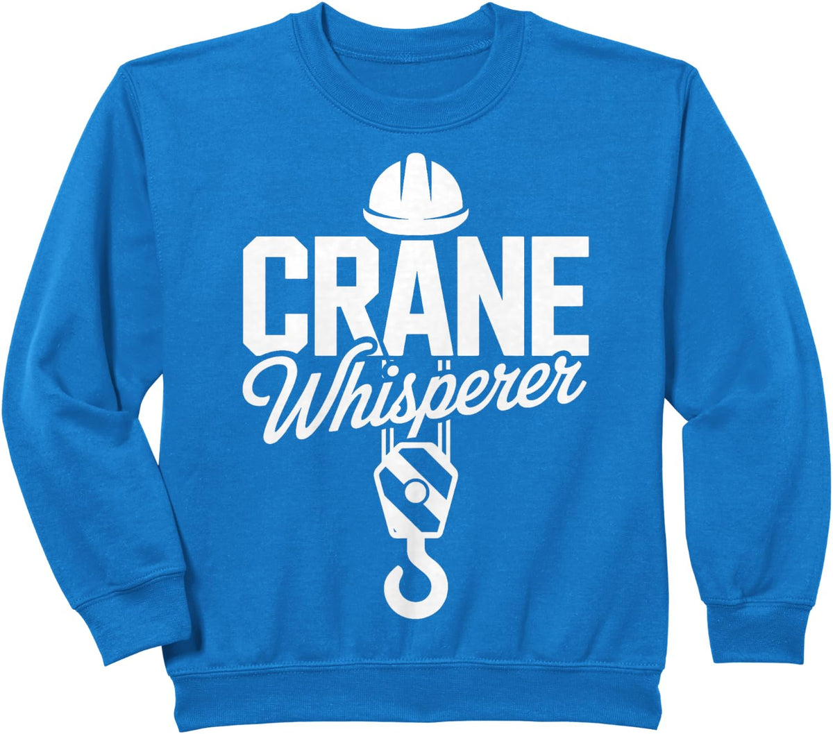 Crane Operator Art For Men Women Heavy Worker Crane Operator Sweatshirt - Royal Blue