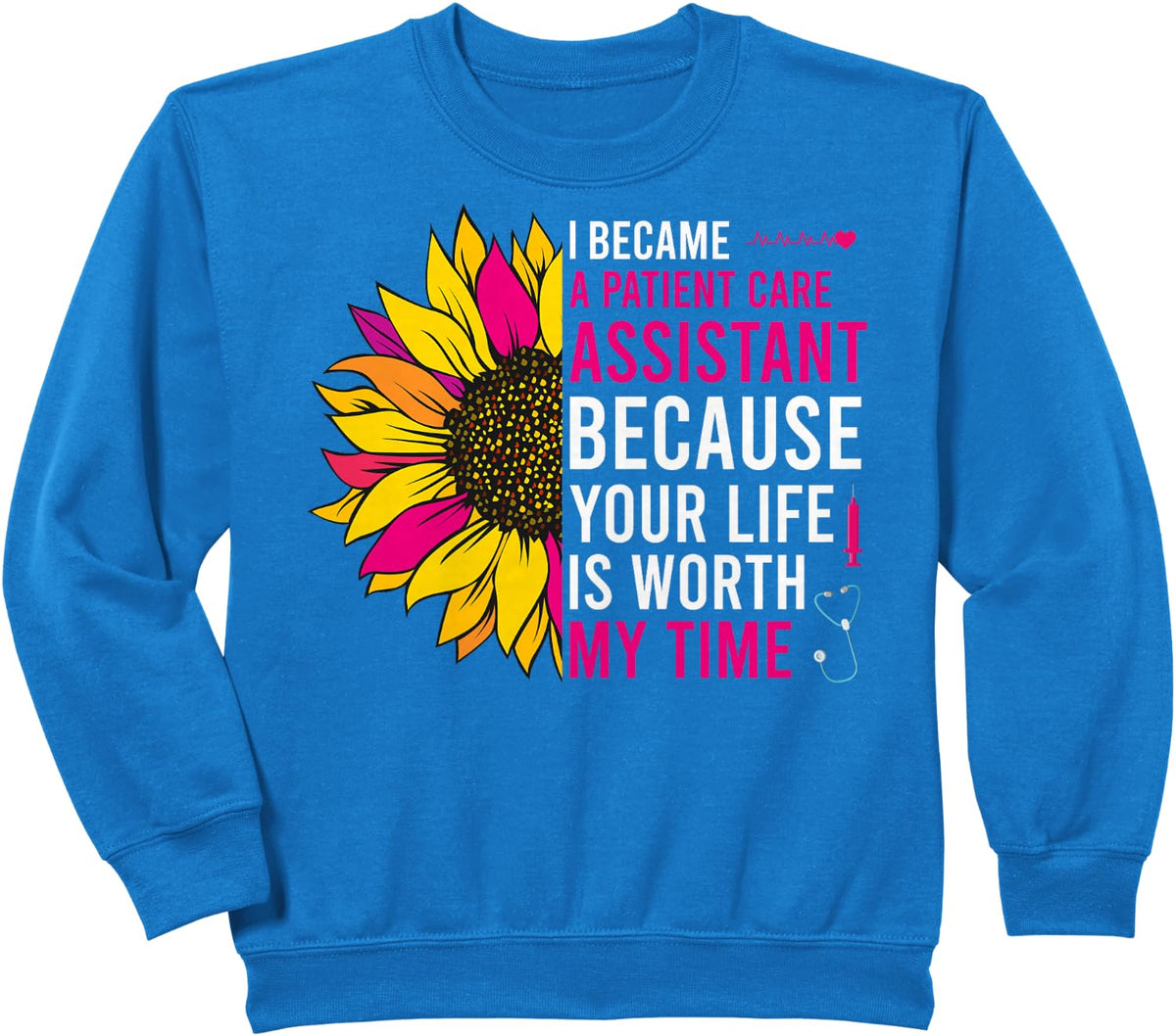 I Became A Patient Care Assistant PCA Nurse Sweatshirt - Royal Blue