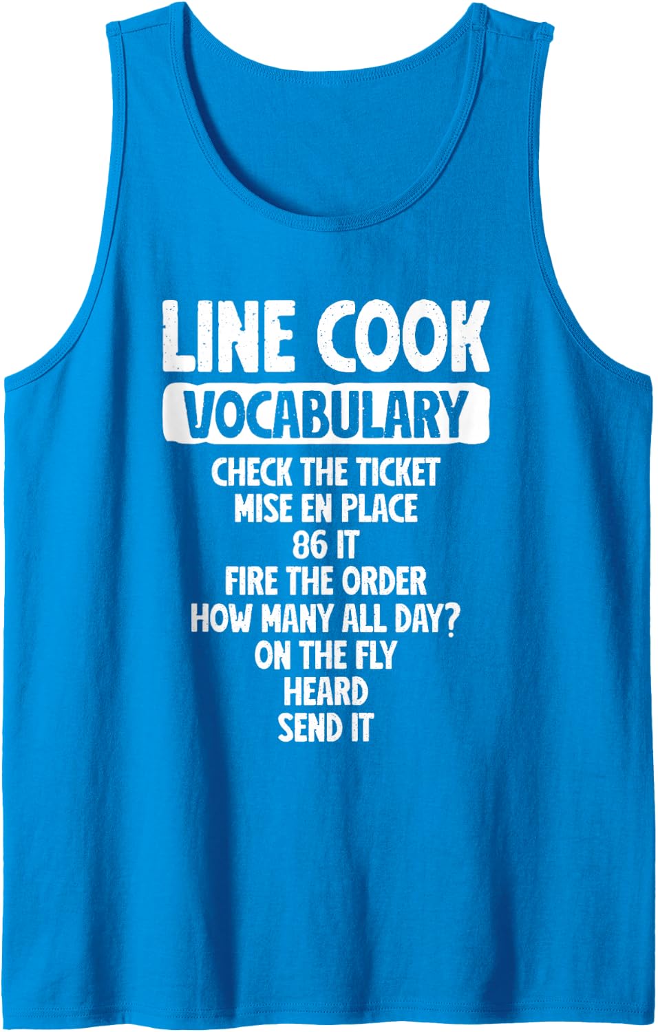 Line Cook Tank Top - Sapphire Blue