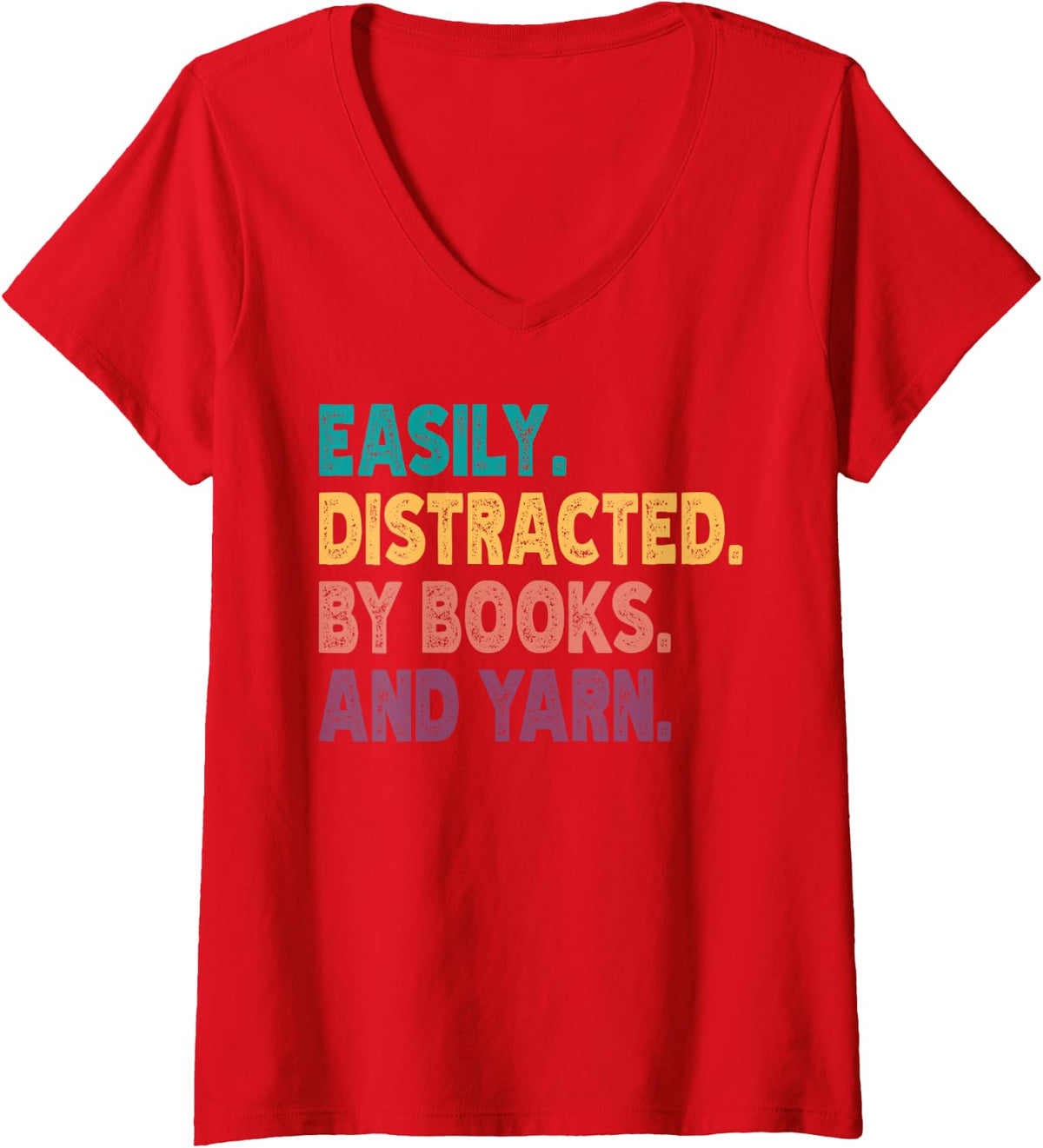 Women's Easily Distracted by Knitting Books and Yarn Quote Reader V-Neck T-Shirt - Red