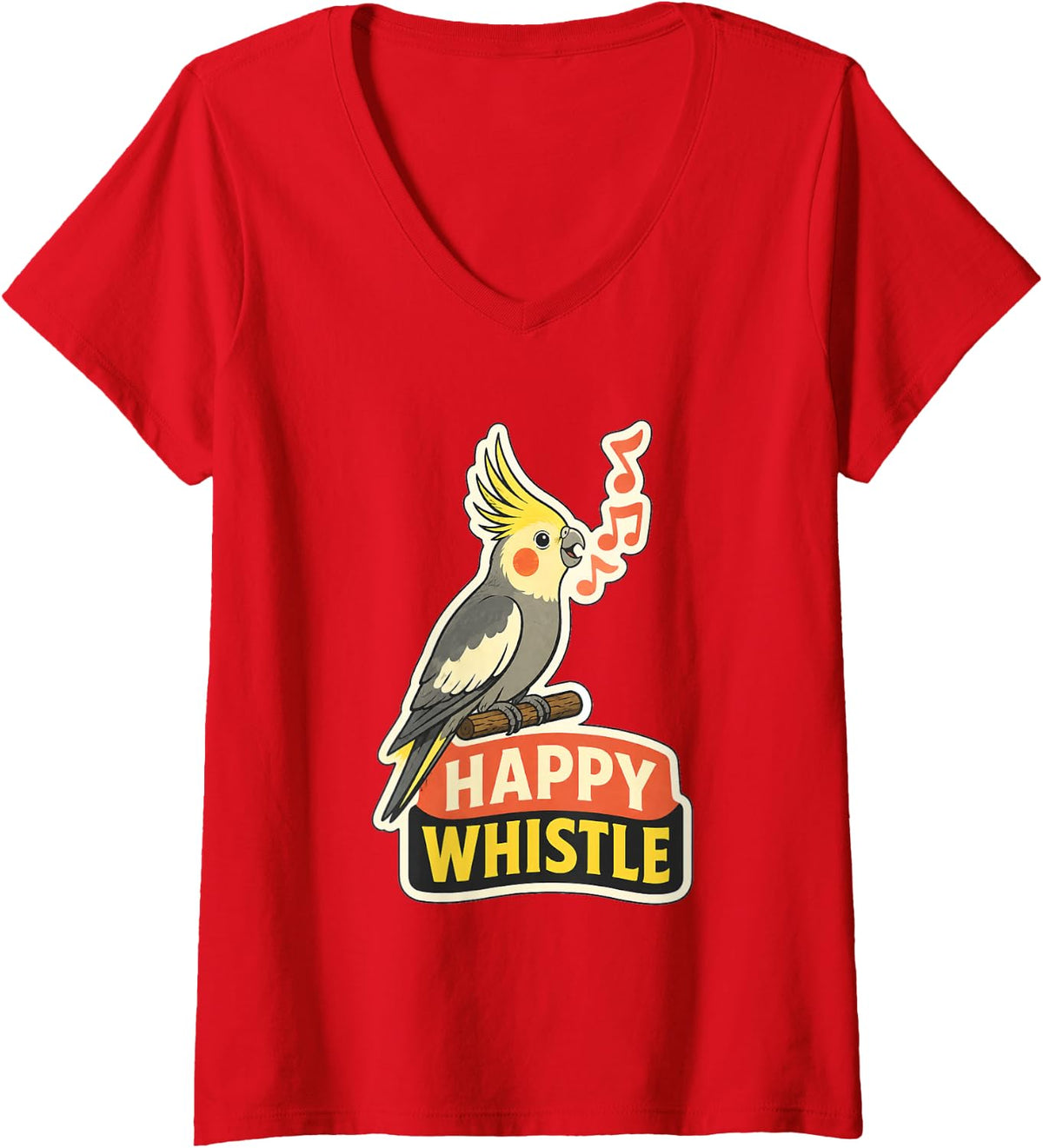 Women's Cockatiel Happy Whistle Pet Bird Parrot Keeper Gift V-Neck T-Shirt - Red