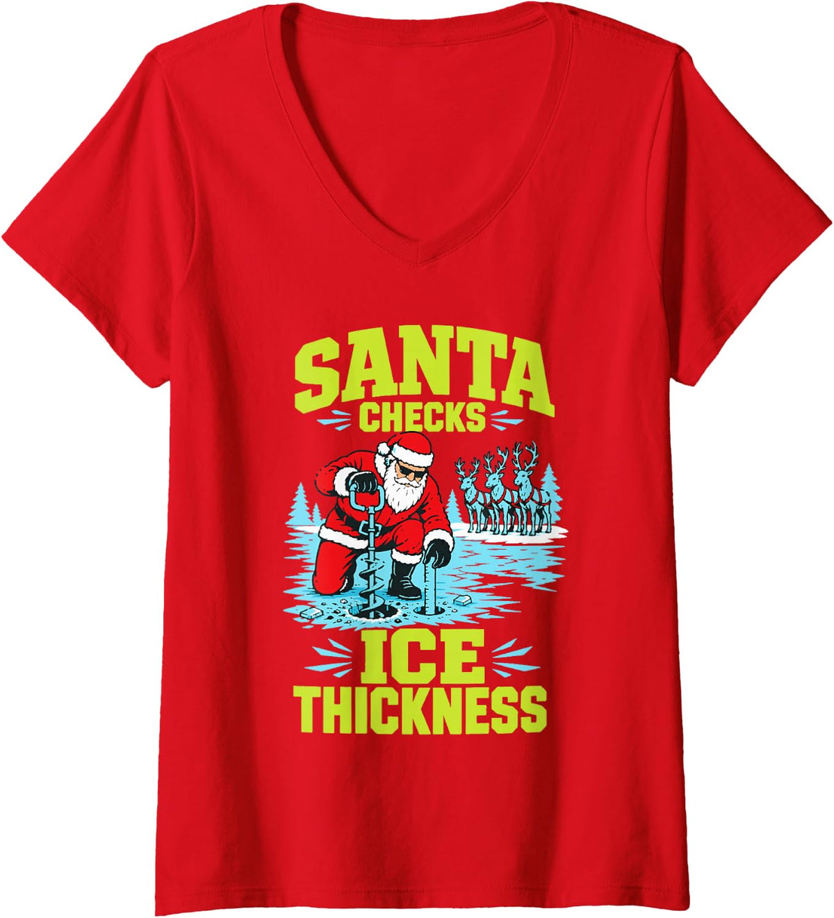 Women's Santa Checks Ice Thickness Christmas Fishing V-Neck T-Shirt - Red