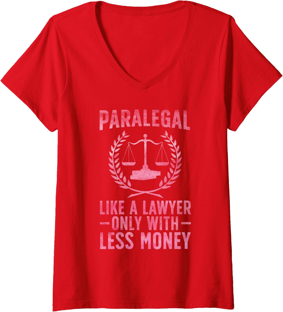 Women's Paralegal Art for Men Women Lawyer Legal Assistant Paralegal V-Neck T-Shirt - Red