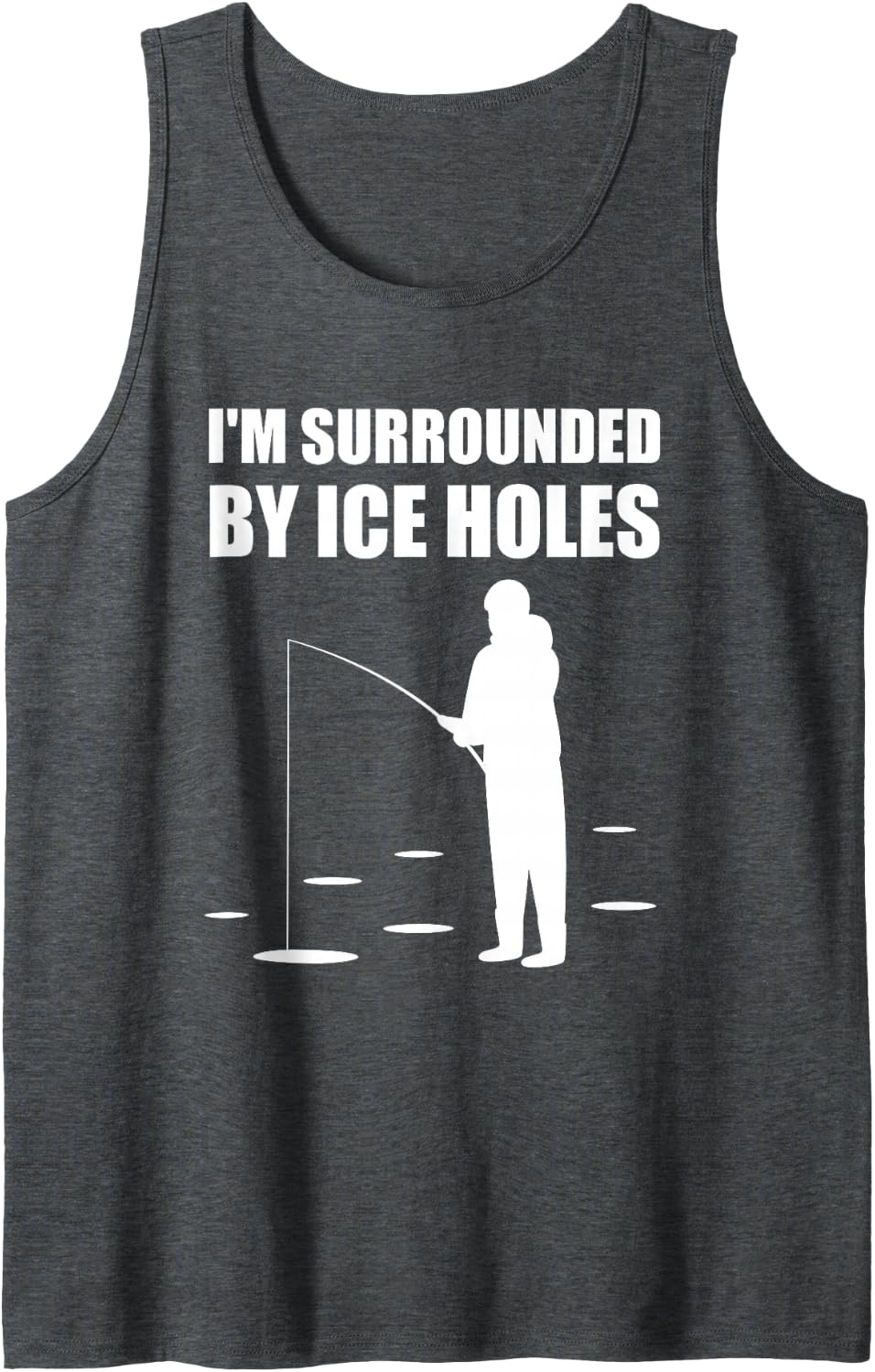 Funny Ice Fishing Surrounded Design Sleeveless Tank Top - Dark Heather Grey