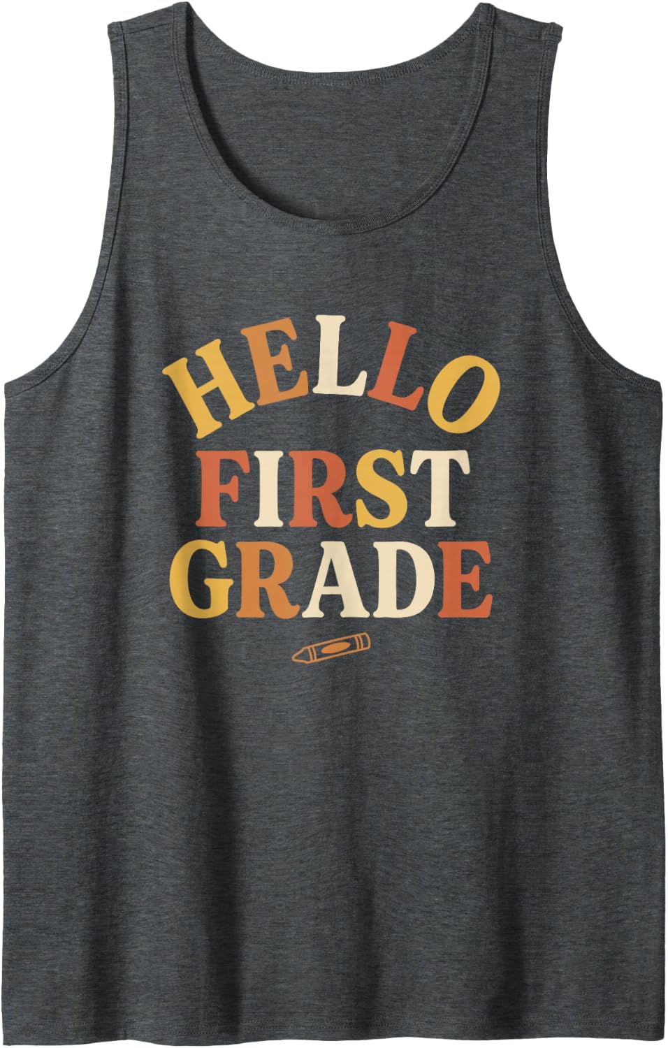 First Grade Teacher Hello First Grade Classroom Sleeveless Tank Top - Dark Heather Grey