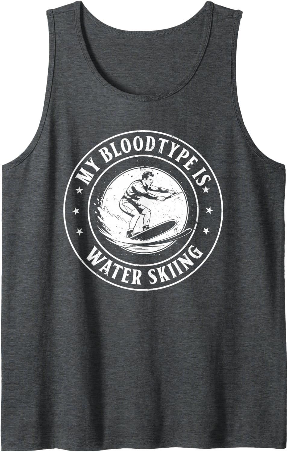 Mens Waterskiing Lover - My Blood Type is Water Skiing Tank Top - Dark Heather Grey