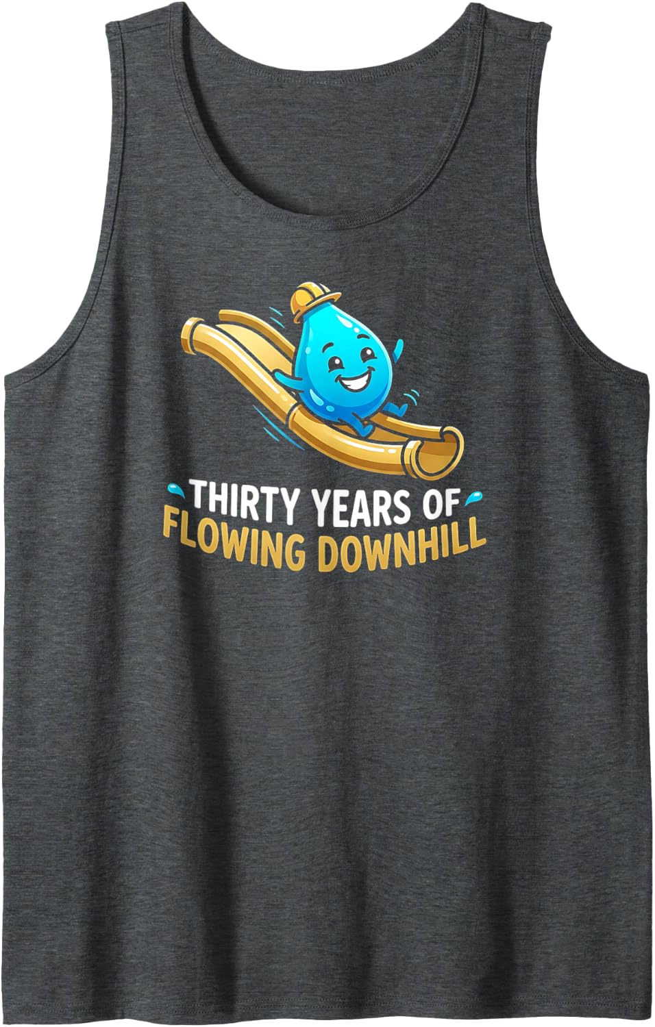 Thirty Years of Flowing Downhill Trend Design Design Sleeveless Tank Top - Dark Heather Grey