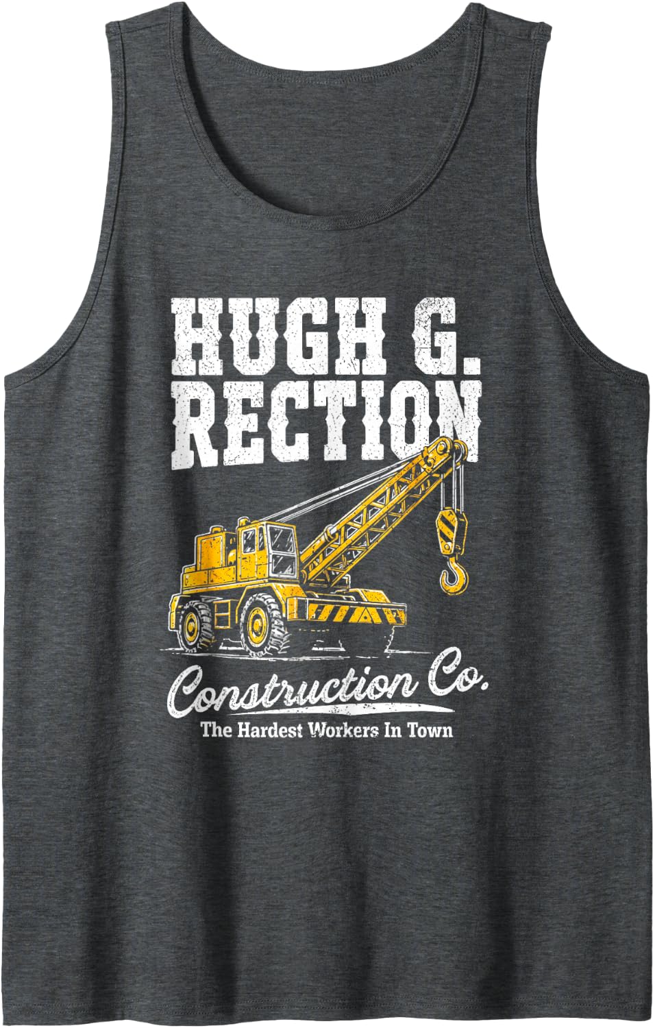 Hugh G Rection Construction Co Funny Adult Crane Operator Sleeveless Tank Top - Dark Heather Grey