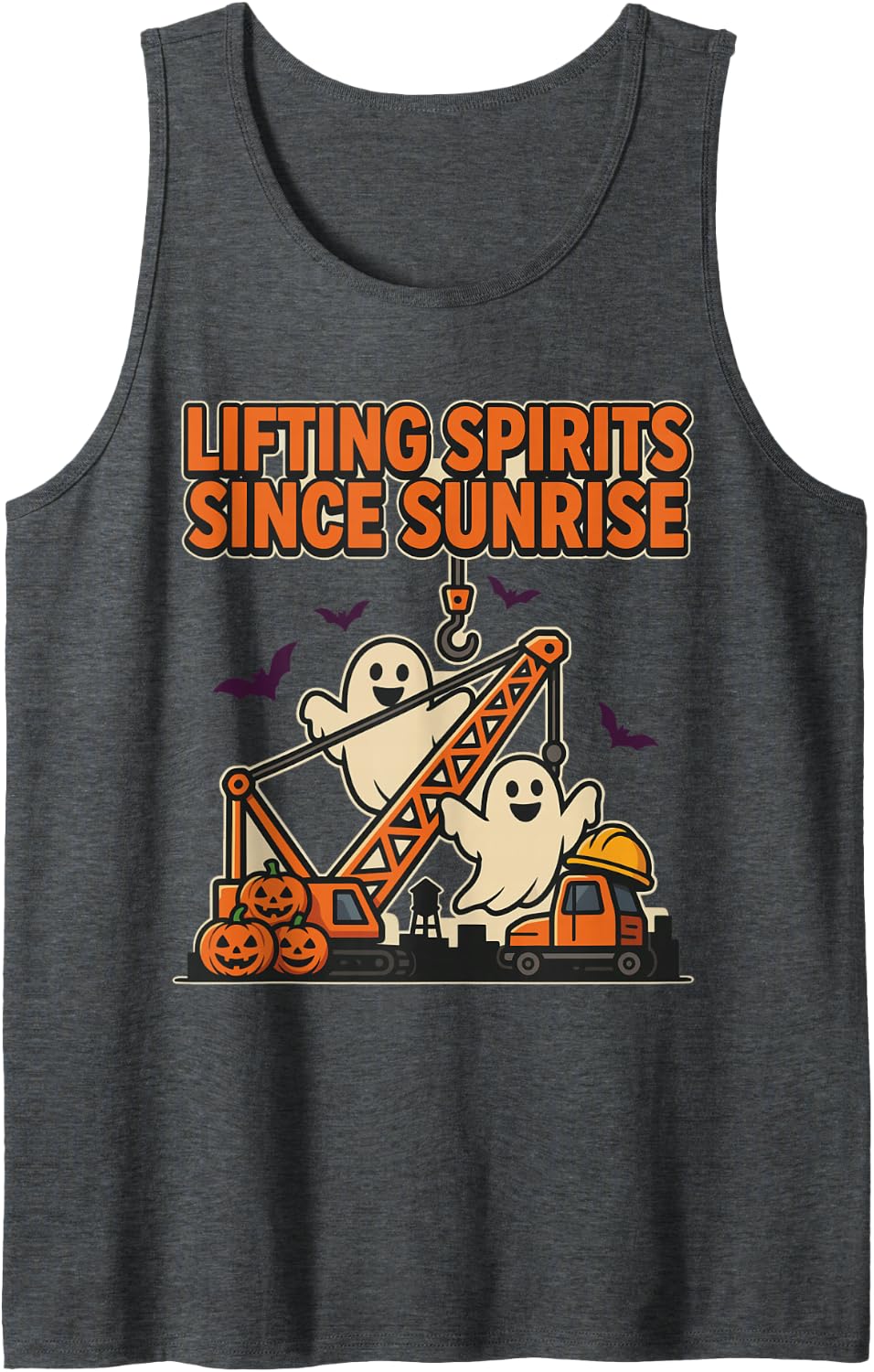 Halloween Crane Operator - Lifting Spirits Since Sunrise Sleeveless Tank Top - Dark Heather Grey
