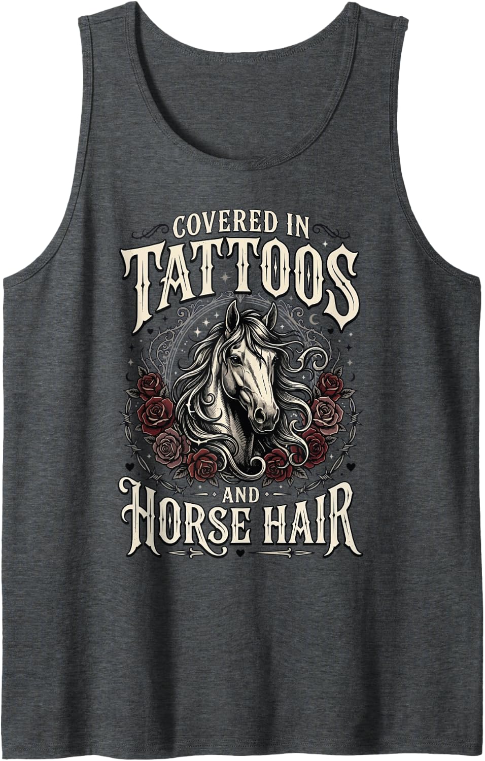 Covered in Tattoos and Horse Hair Sleeveless Tank Top - Dark Heather Grey