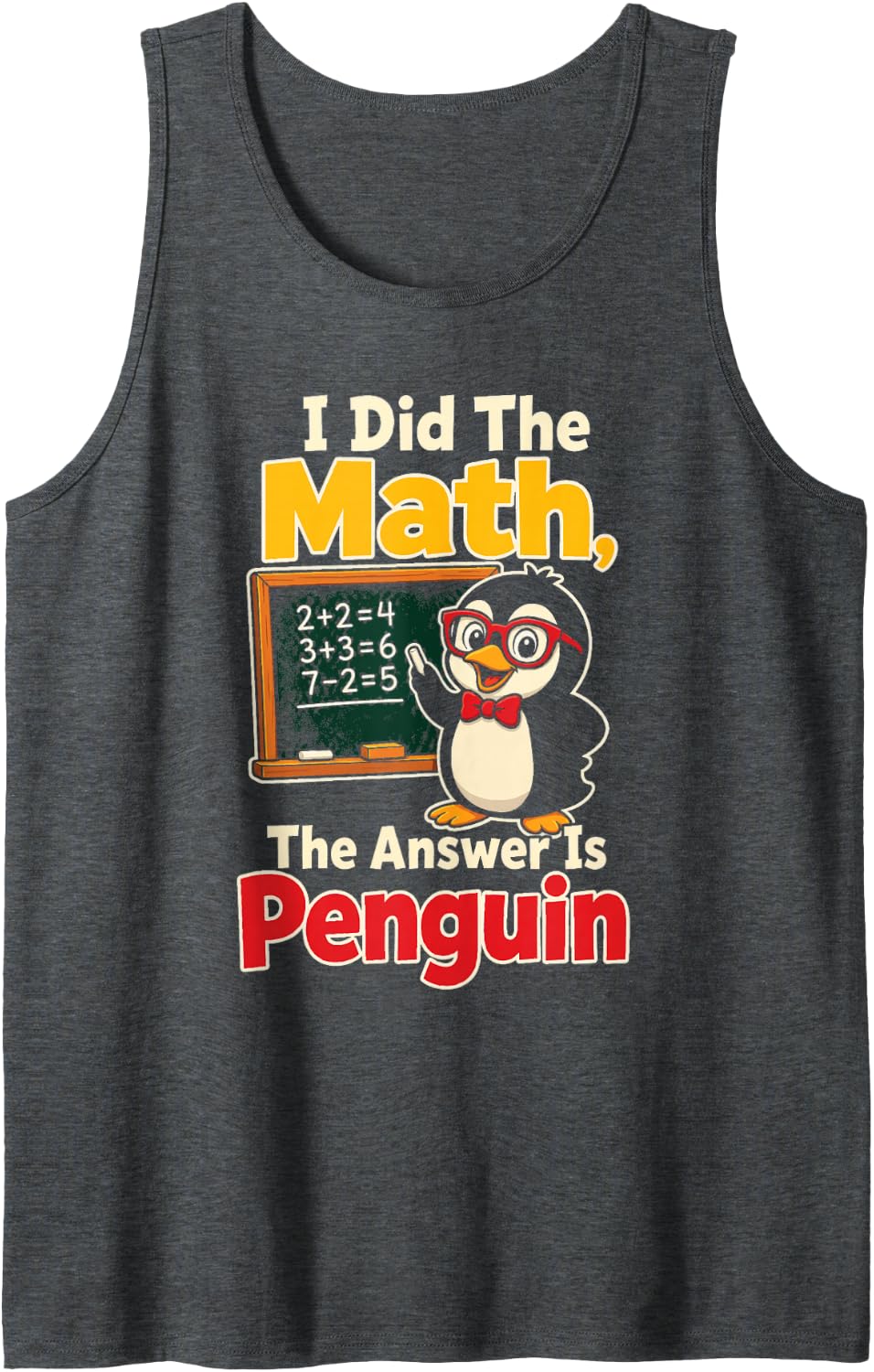 Elementary Math Teacher The Answer is Penguin Funny Gift Sleeveless Tank Top - Dark Heather Grey